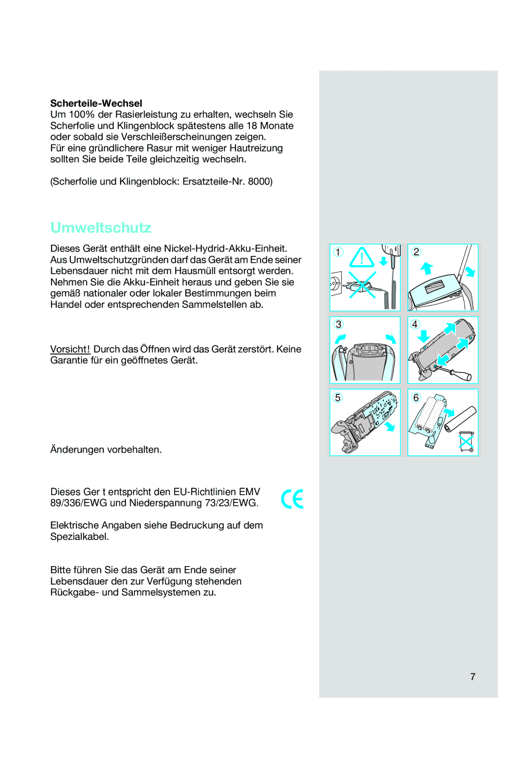 Braun 8588, 8583 manual Umweltschutz, Scherteile-Wechsel 