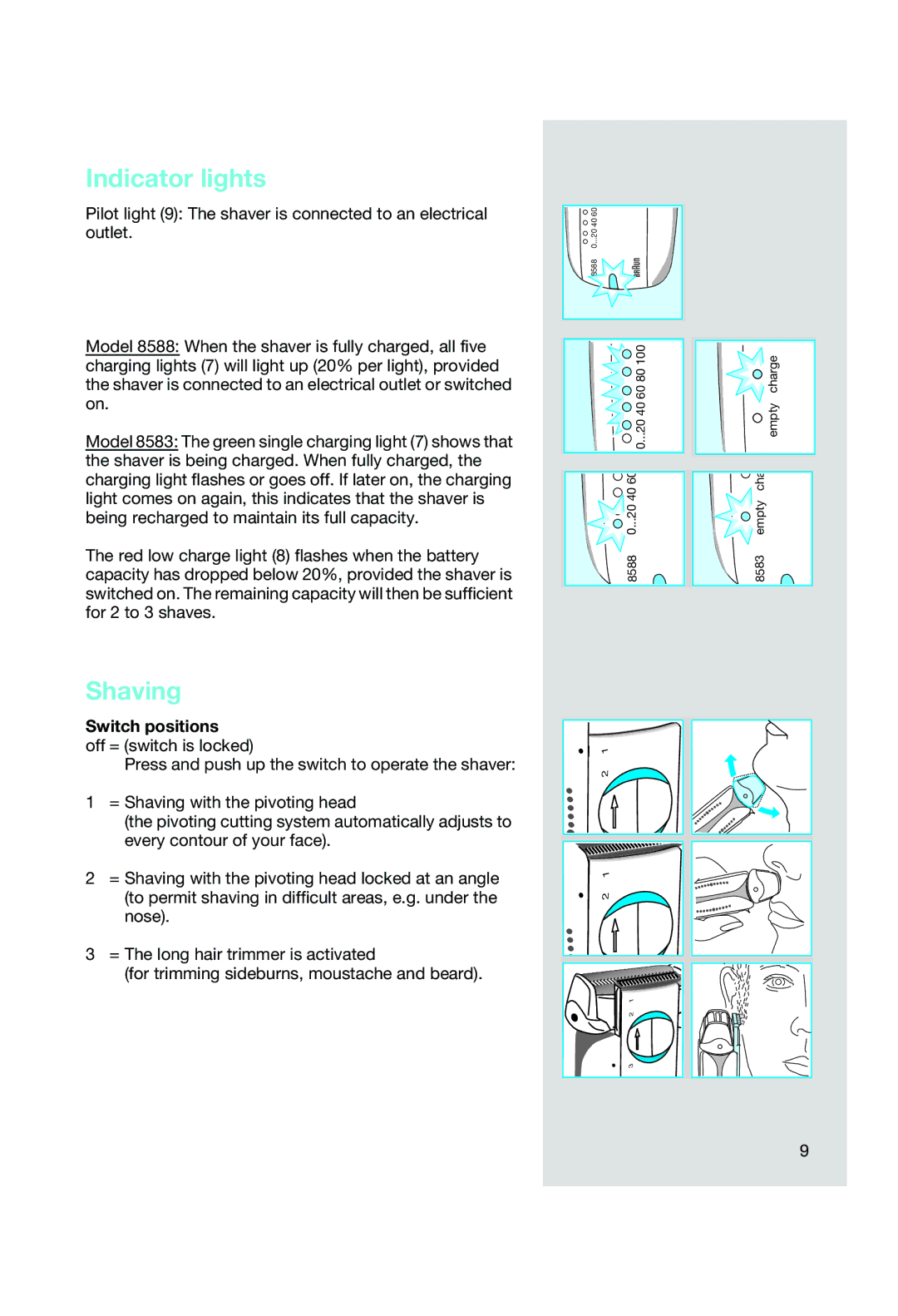 Braun 8588, 8583 manual Indicator lights, Shaving, Switch positions 