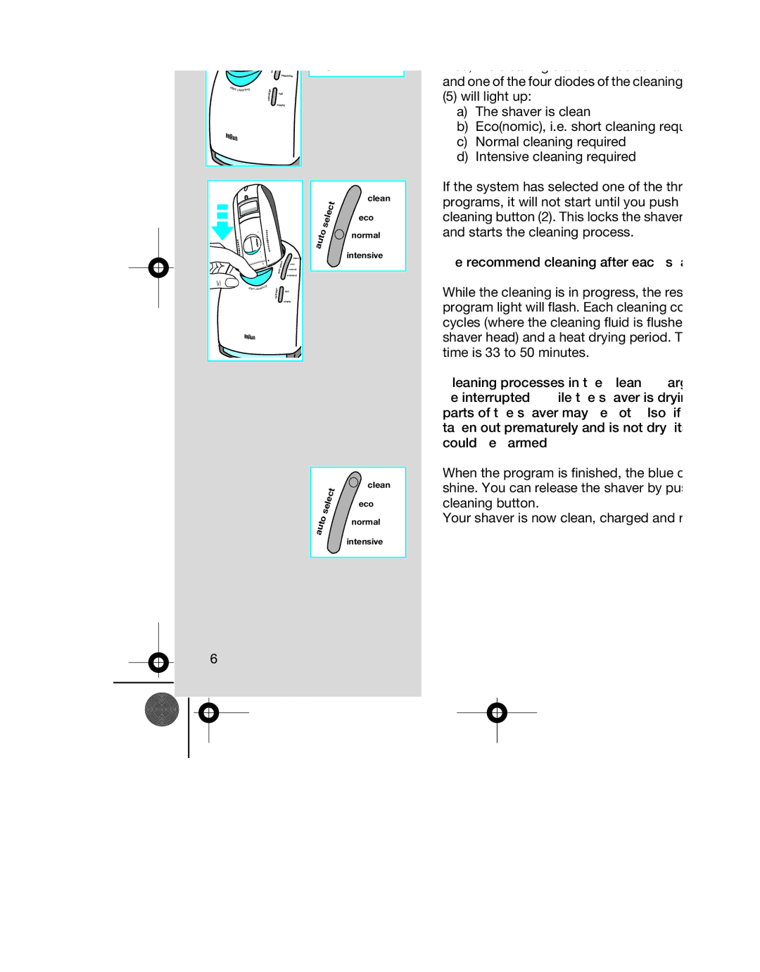 Braun 8595 manual We recommend cleaning after each shave, Intensive 