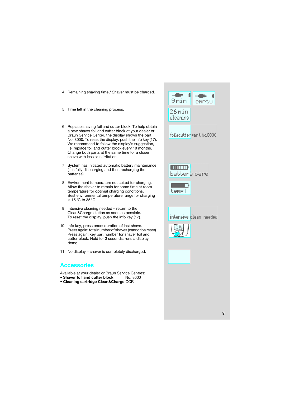 Braun 8595 manual Accessories 