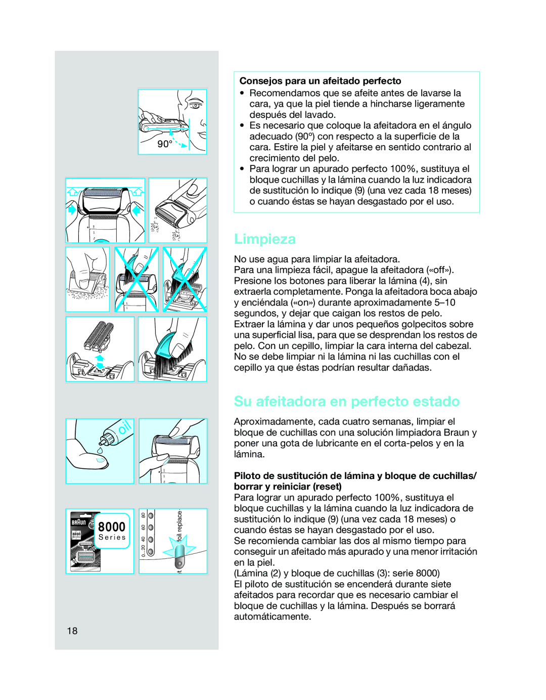 Braun 8970, 8975 manual Limpieza, Su afeitadora en perfecto estado, Consejos para un afeitado perfecto 