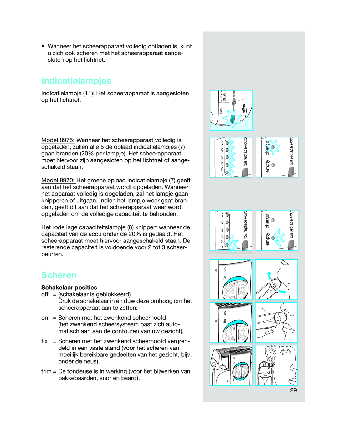 Braun 8975, 8970 manual Indicatielampjes, Scheren, Schakelaar posities 