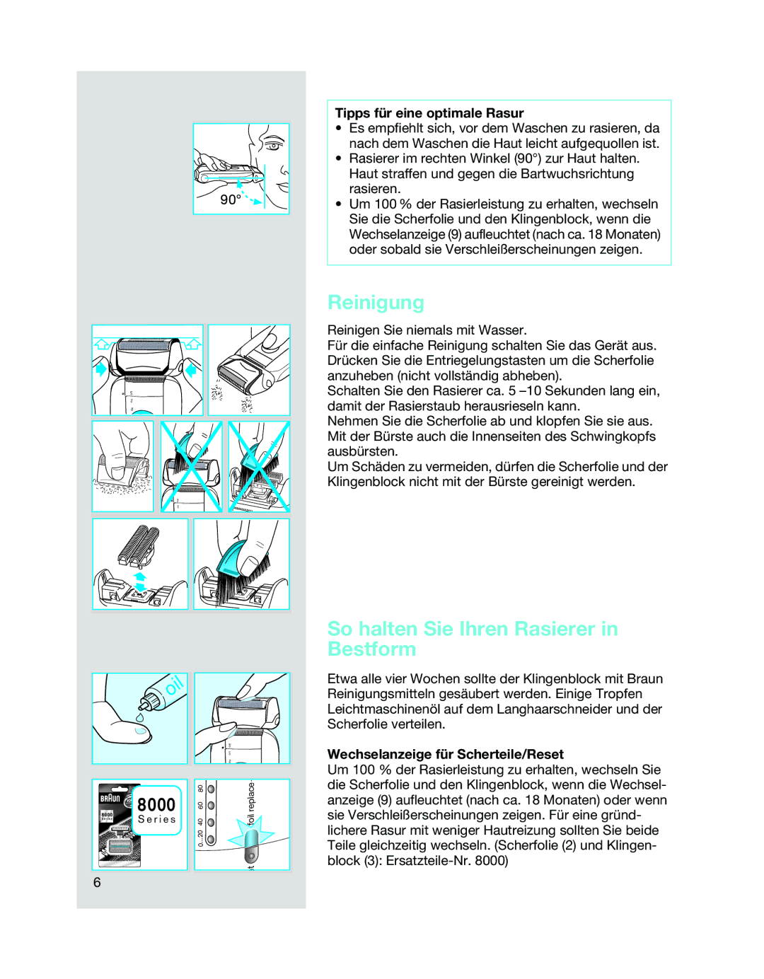 Braun 8970, 8975 manual Reinigung, So halten Sie Ihren Rasierer in Bestform, Tipps für eine optimale Rasur 