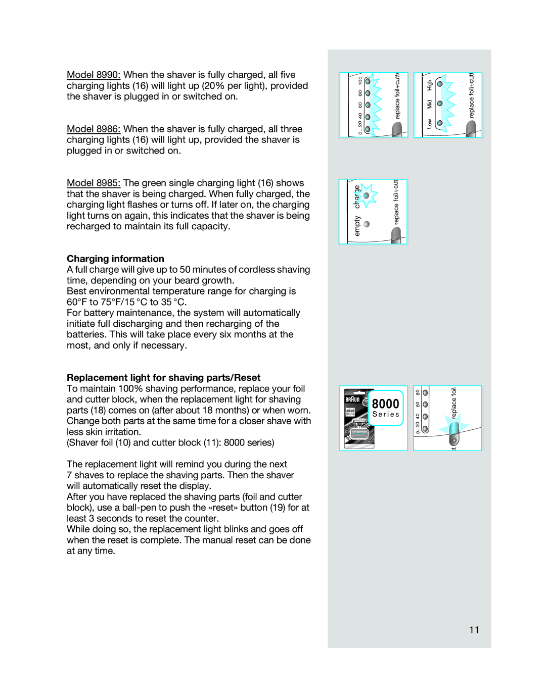 Braun 8986 manual Charging information, Replacement light for shaving parts/Reset 