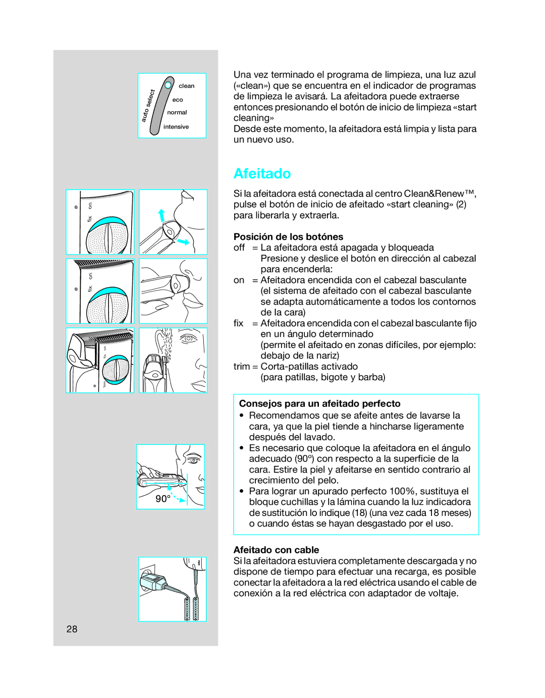 Braun 8990 manual Posición de los botónes, Consejos para un afeitado perfecto, Afeitado con cable 