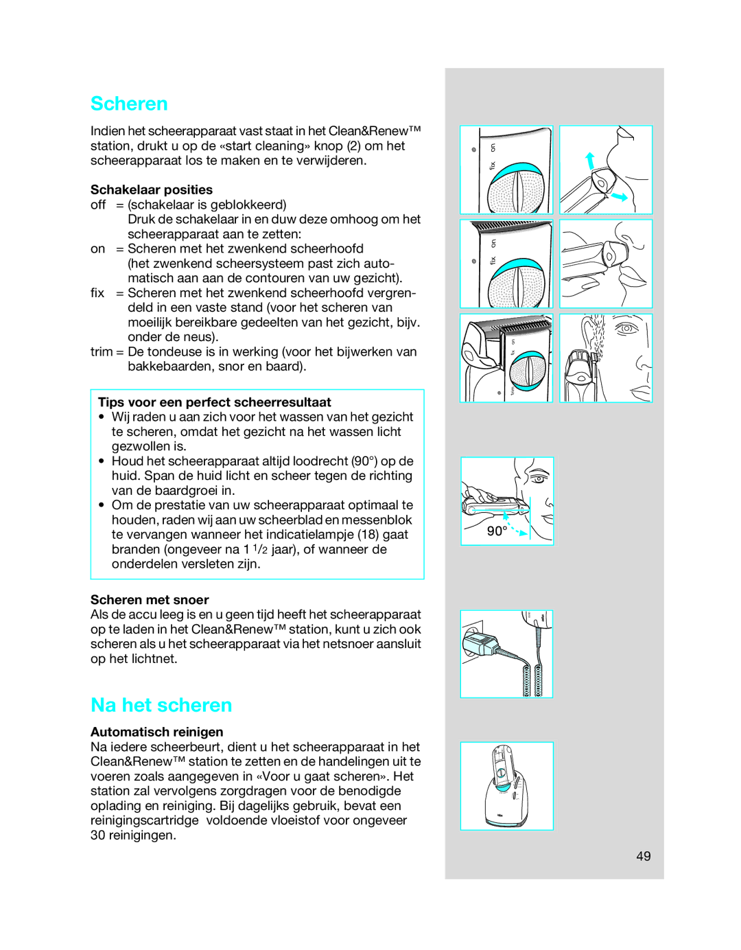Braun 8990 manual Scheren, Na het scheren 