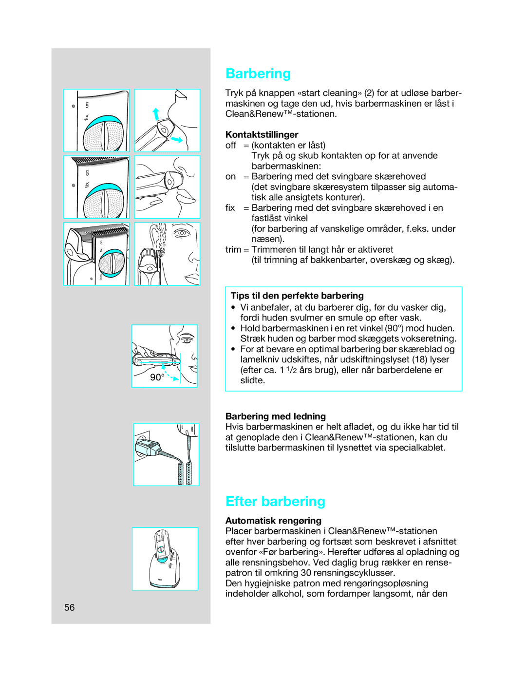 Braun 8990 manual Barbering, Efter barbering 