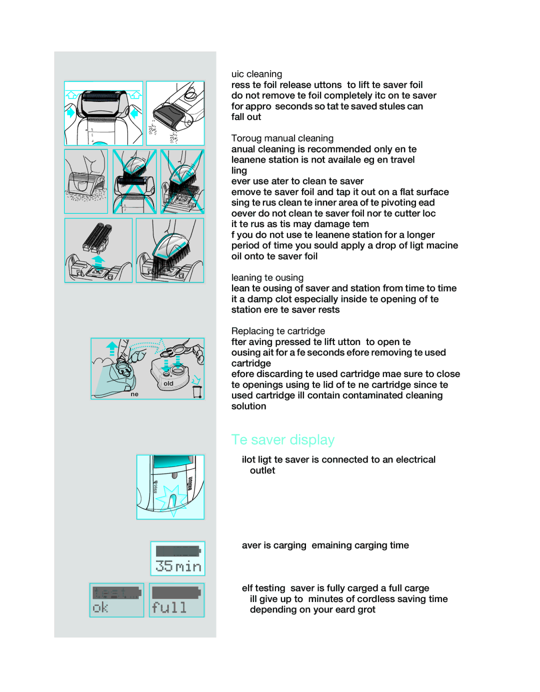 Braun 8995 Shaver display, Quick cleaning, Thorough manual cleaning, Cleaning the housing, Replacing the cartridge 