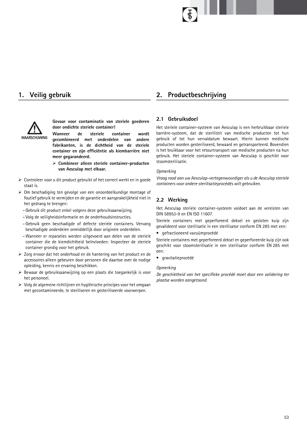 Braun 9-Jul manual Veilig gebruik, Productbeschrijving, Gebruiksdoel, Werking, Opmerking 