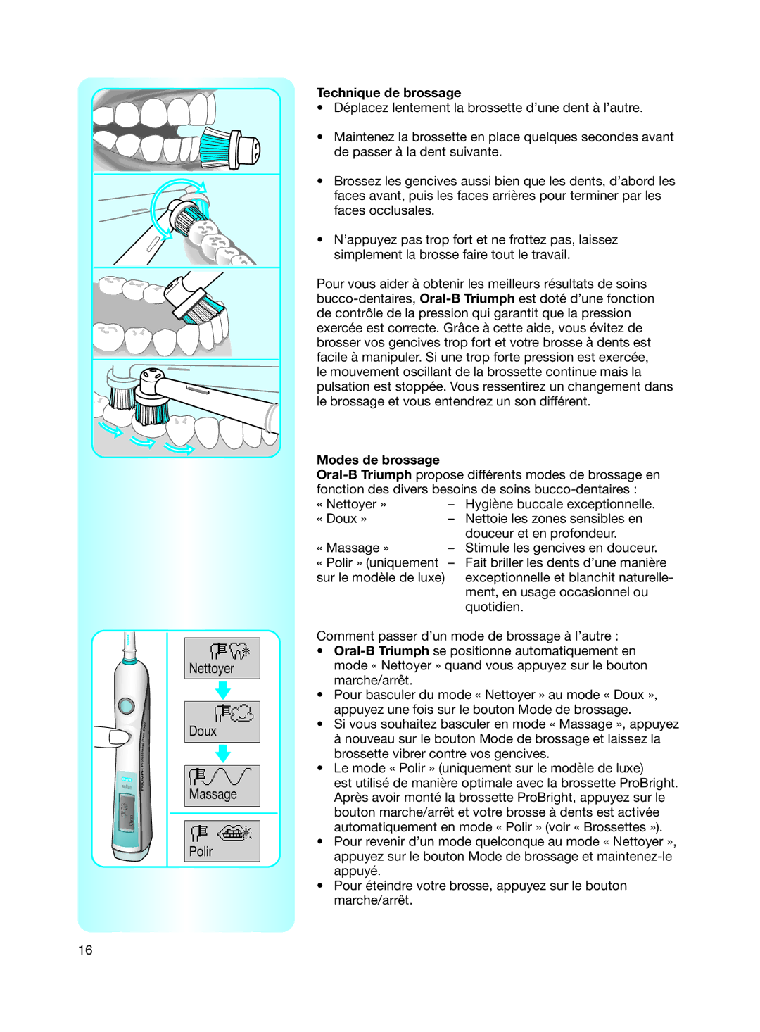 Braun 9500 manual Technique de brossage, Modes de brossage 