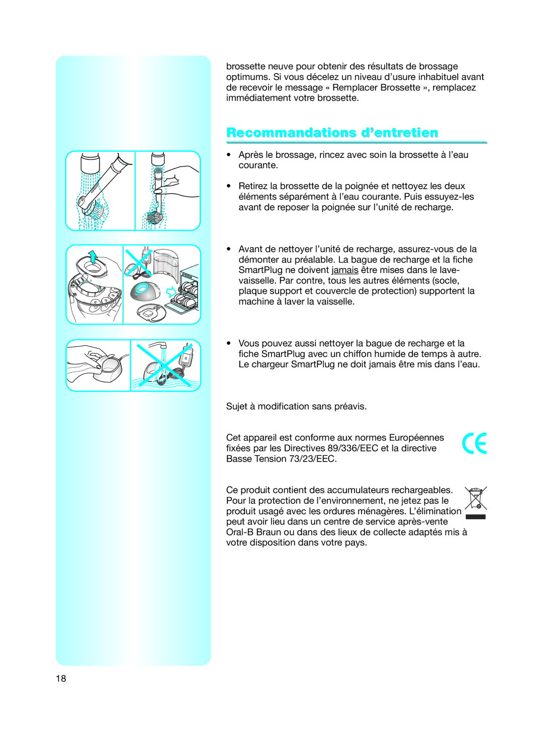 Braun 9500 manual Recommandations d’entretien 