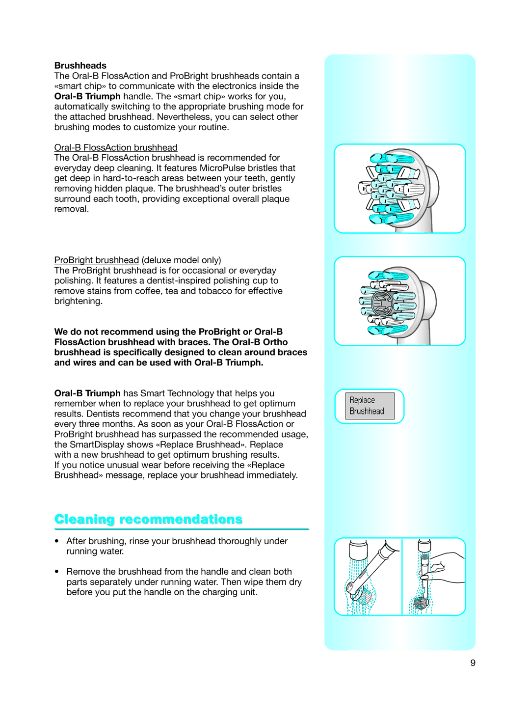 Braun 9500 manual Cleaning recommendations, Brushheads 