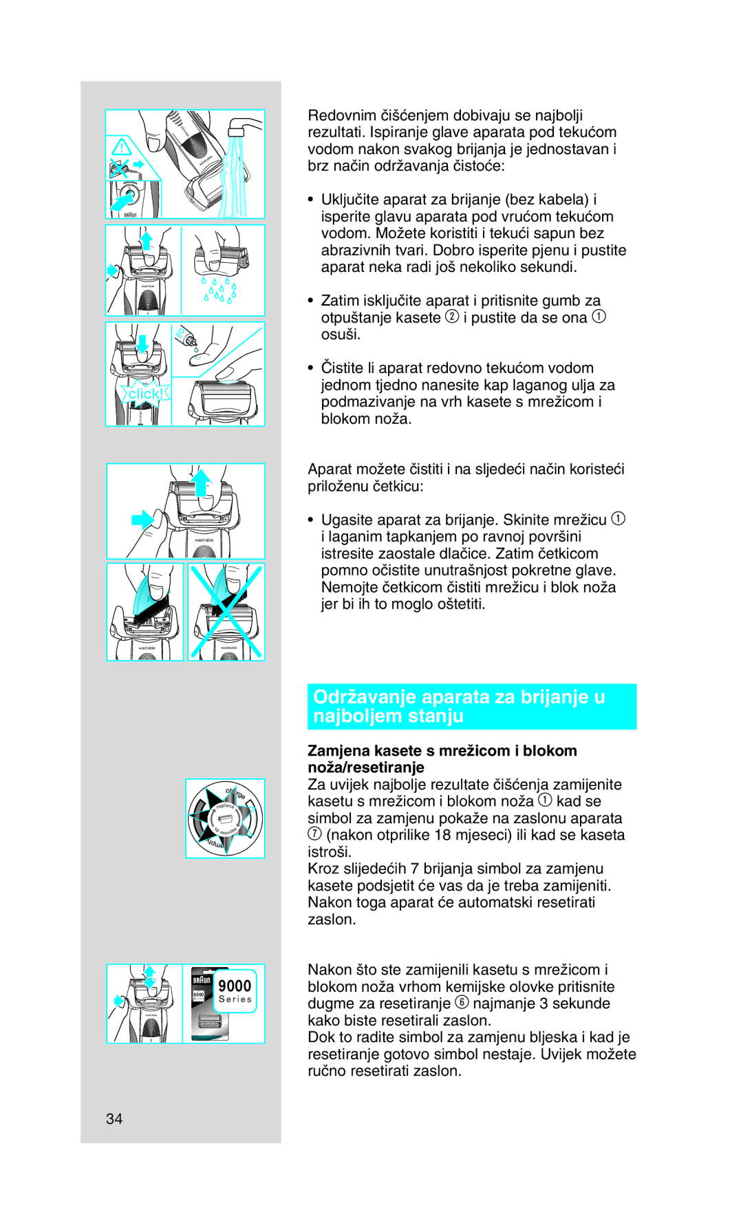 Braun 9565 manual OdrÏavanje aparata za brijanje u najboljem stanju, Zamjena kasete s mreÏicom i blokom noÏa/resetiranje 