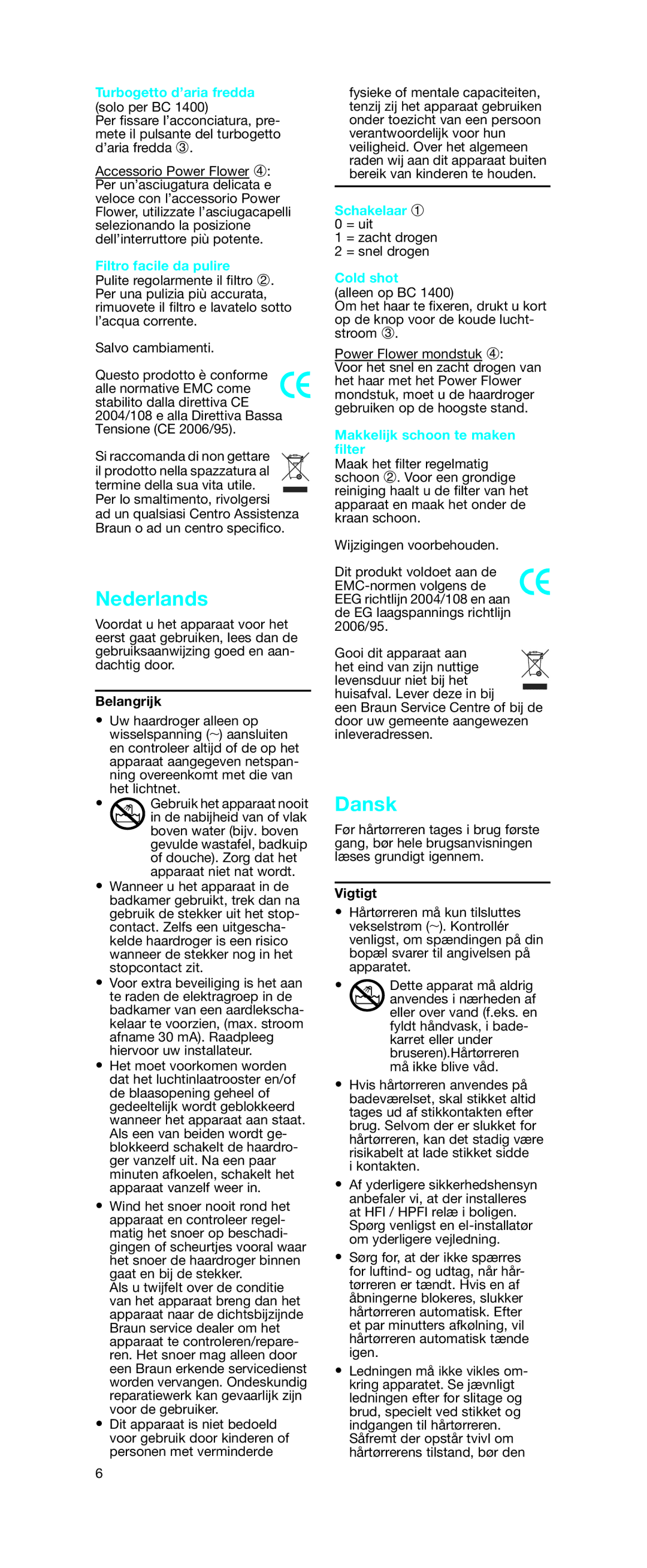 Braun BC1400, B 1200 manual Nederlands, Dansk 
