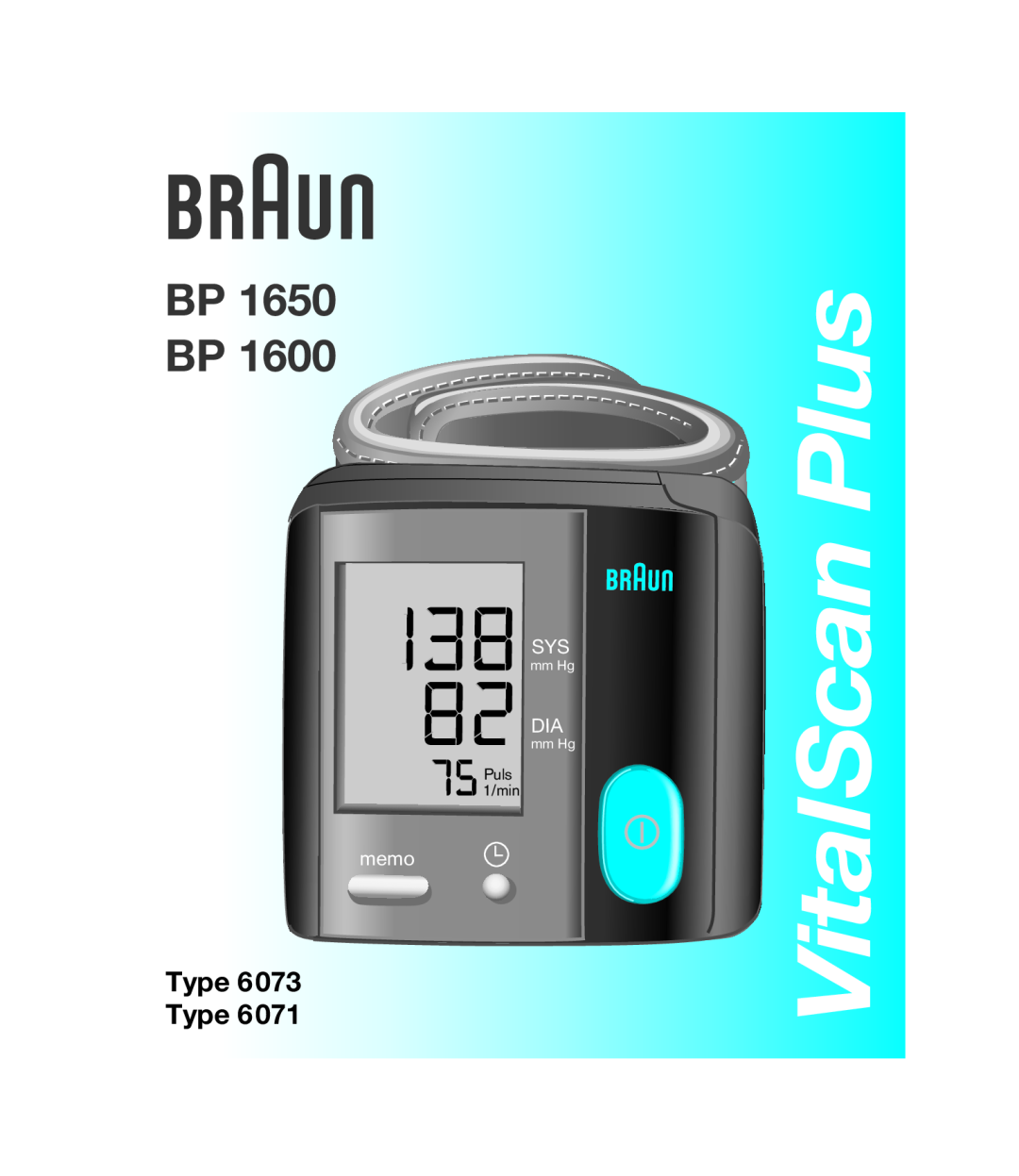 Braun BP 1650, bp1600 manual Type Type, VitalScan Plus, Bp Bp, memo, Puls 1/min, SYS mm Hg DIA mm Hg 
