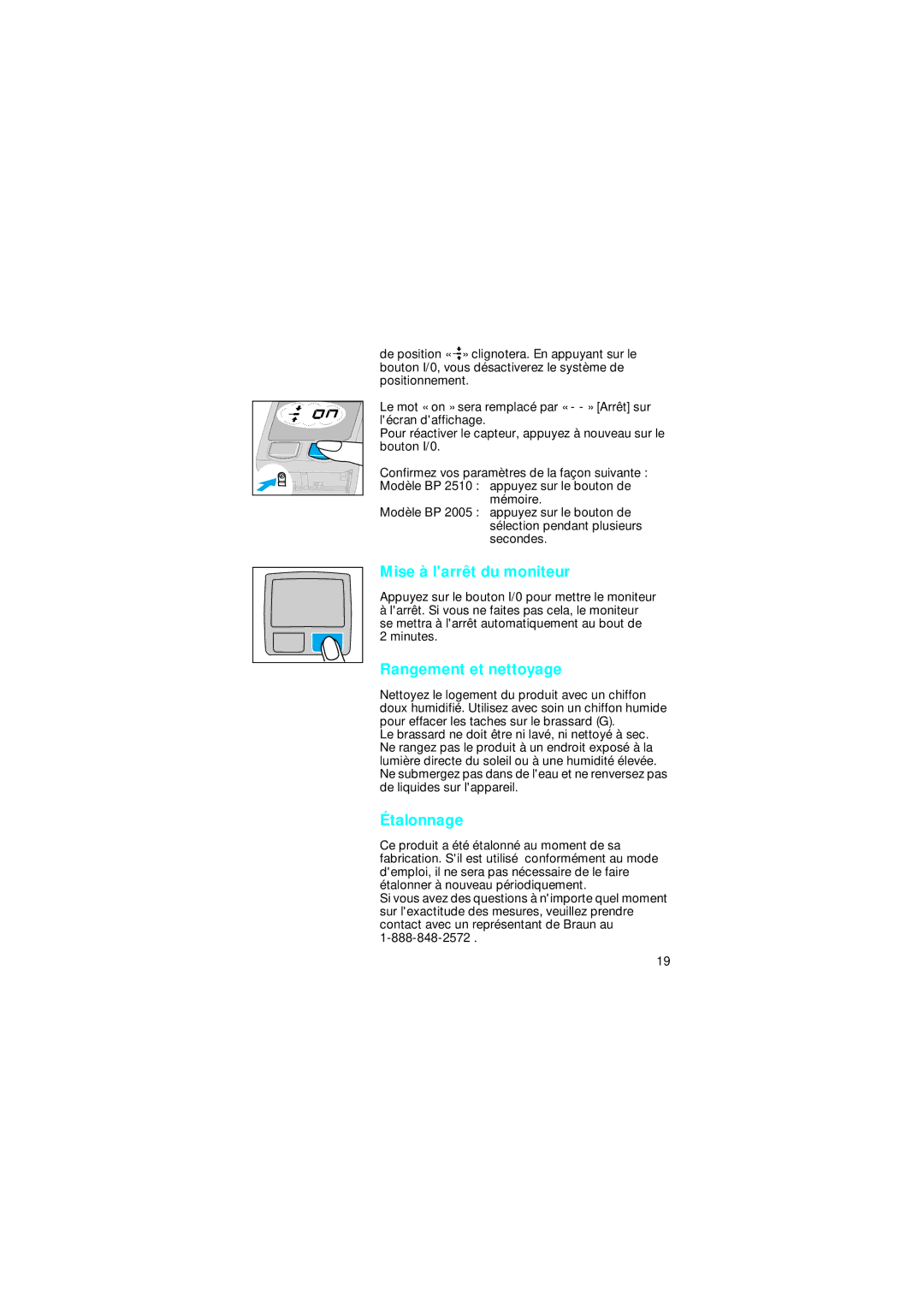 Braun BP 2510, BP2005 manual Mise à larrêt du moniteur, Rangement et nettoyage, Étalonnage 