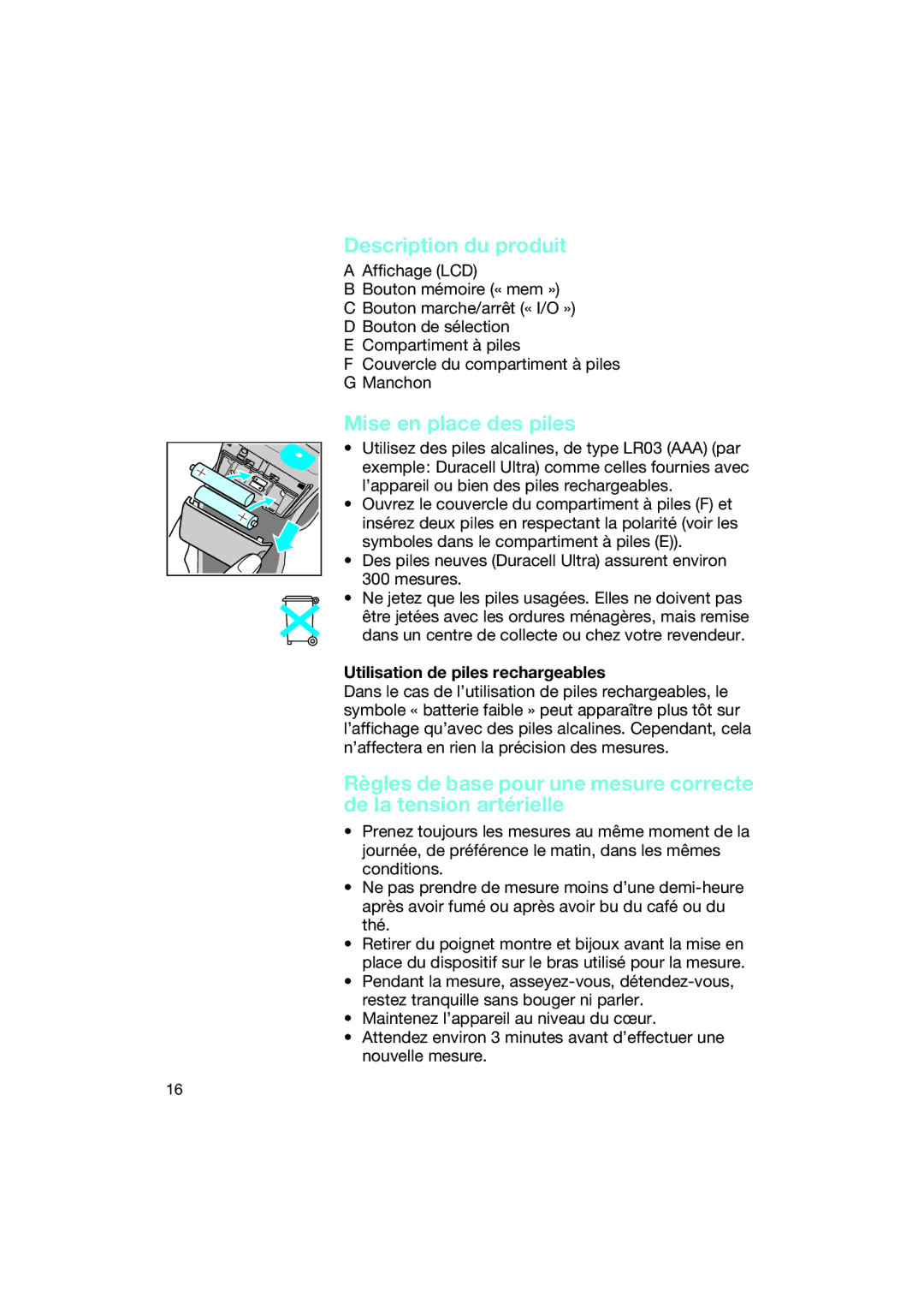 Braun BP2550 manual Description du produit, Mise en place des piles, Utilisation de piles rechargeables 