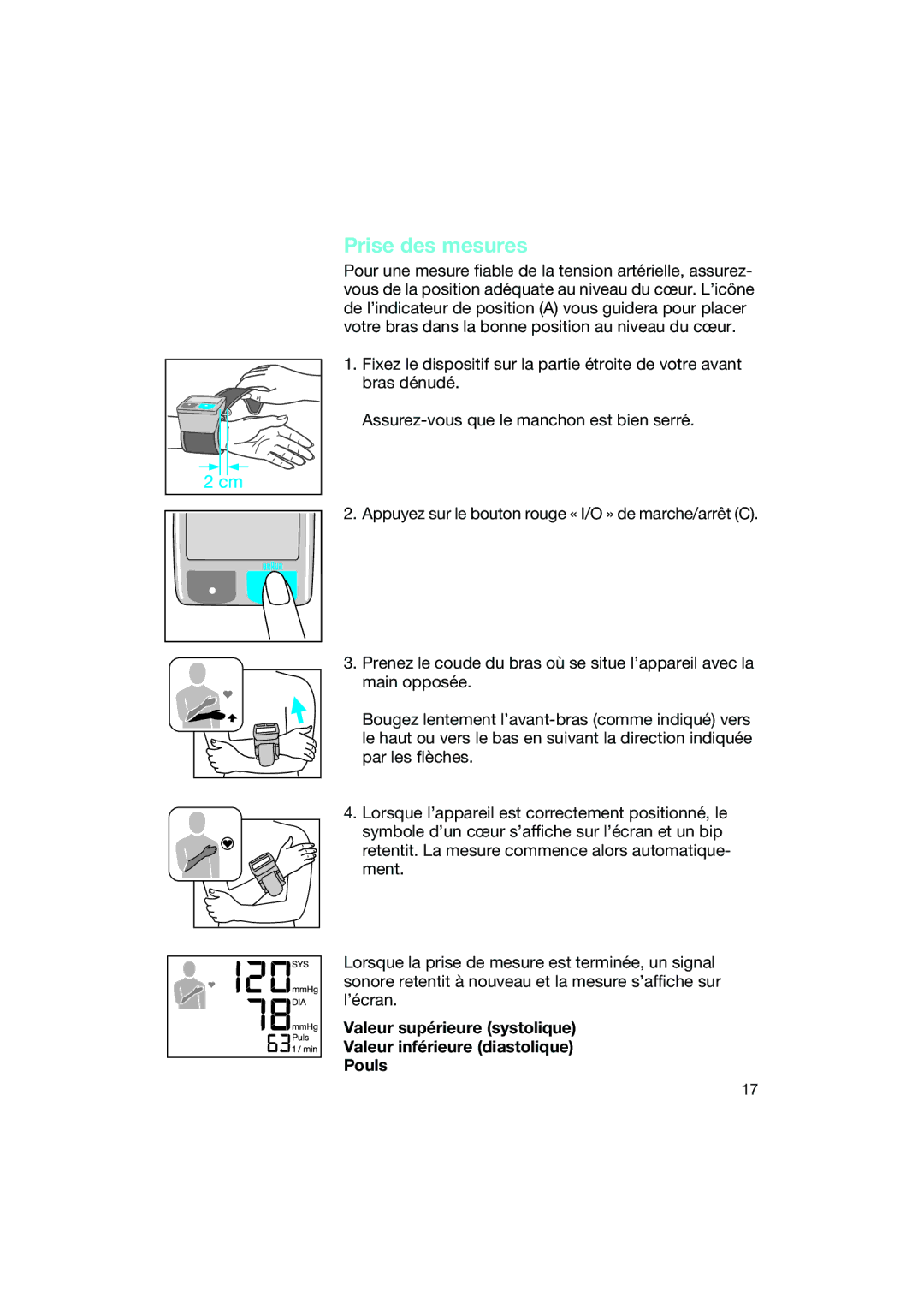 Braun BP2550 manual Prise des mesures 