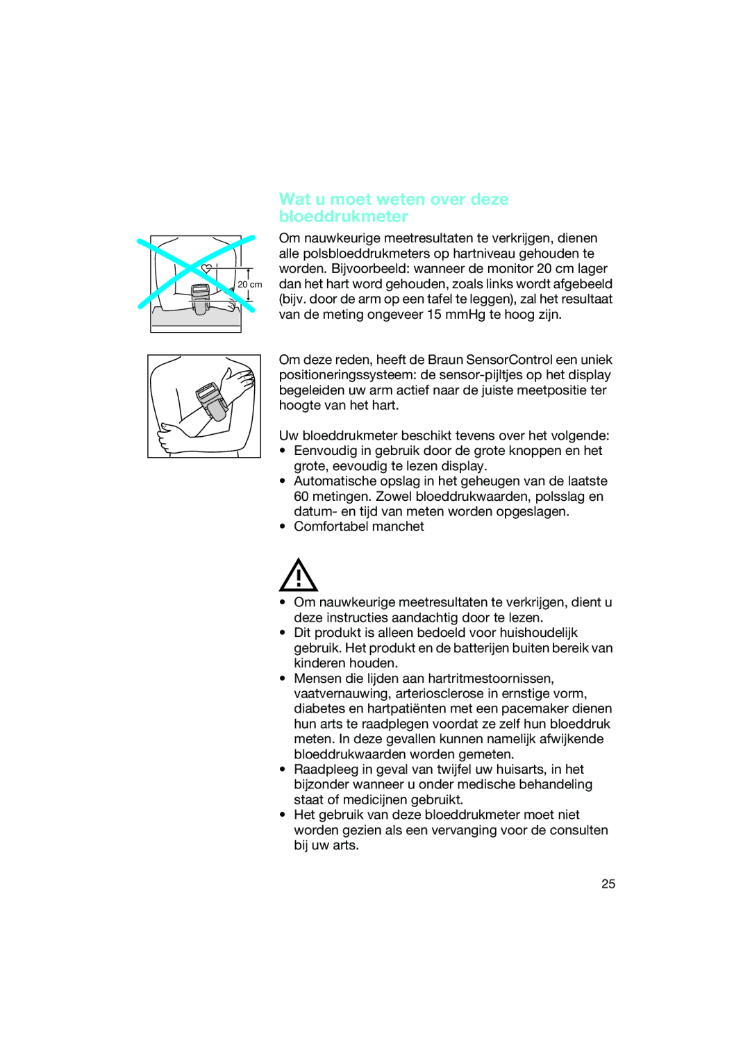 Braun BP2550 manual Wat u moet weten over deze bloeddrukmeter 