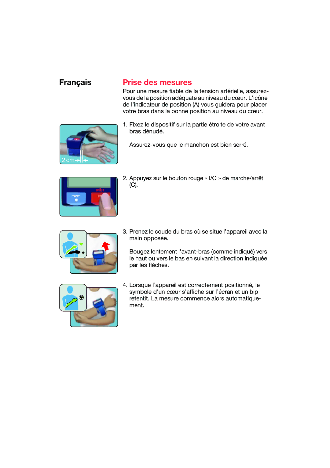 Braun BP2550 manual Prise des mesures 