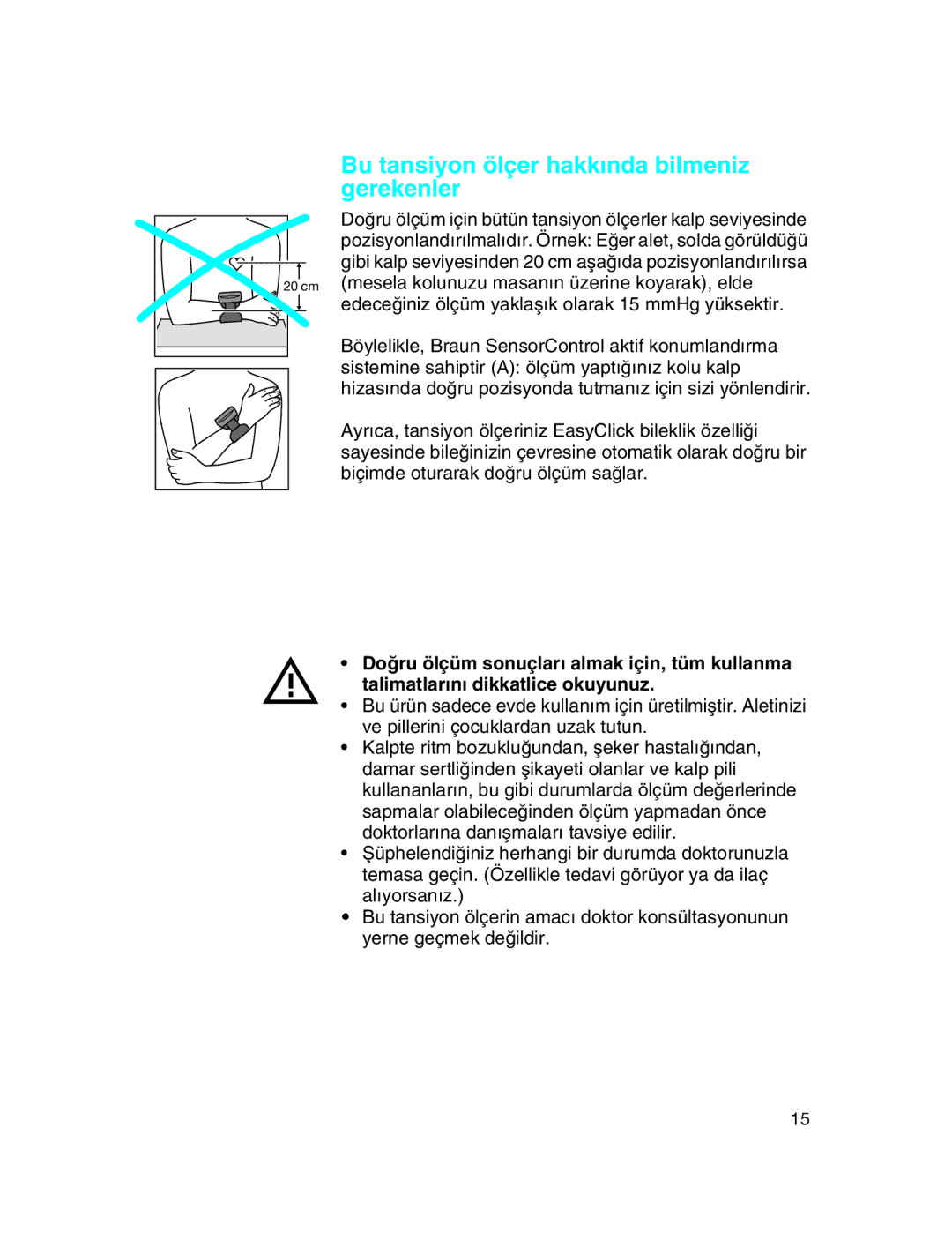 Braun BP3510 manual Bu tansiyon ölçer hakk∂nda bilmeniz gerekenler 