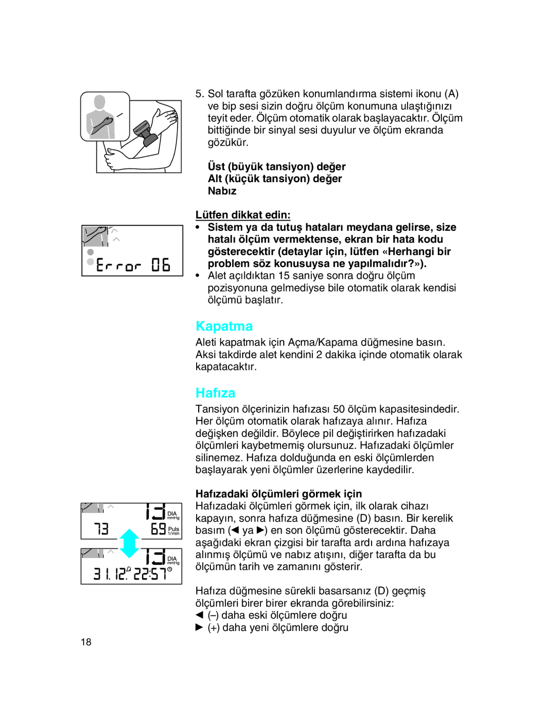 Braun BP3510 manual Kapatma, Haf∂za, Hafızadaki ölçümleri görmek için 