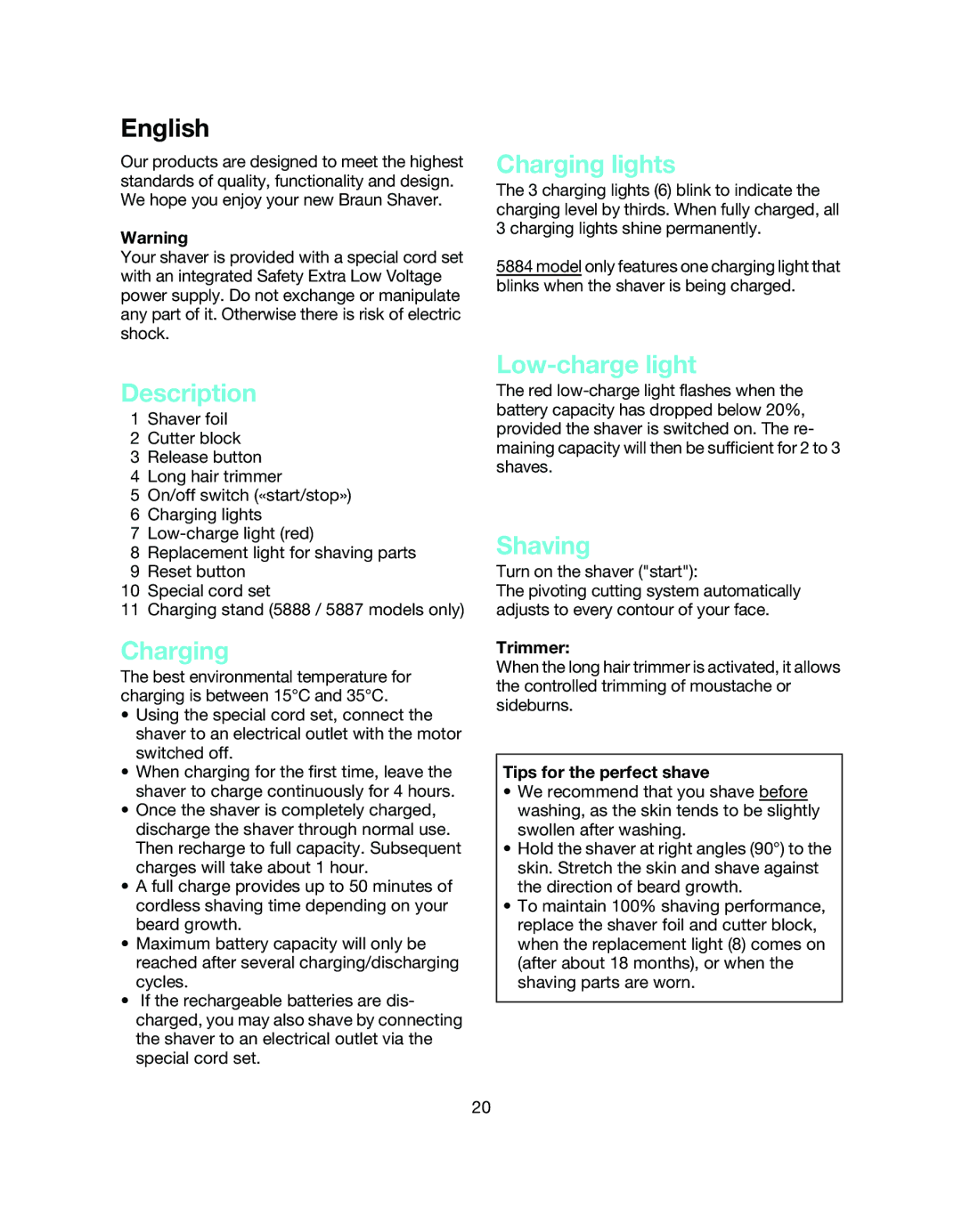 Braun BS 5887, BS 5888, BS 5886, BS 5885, BS 5884 manual Description 