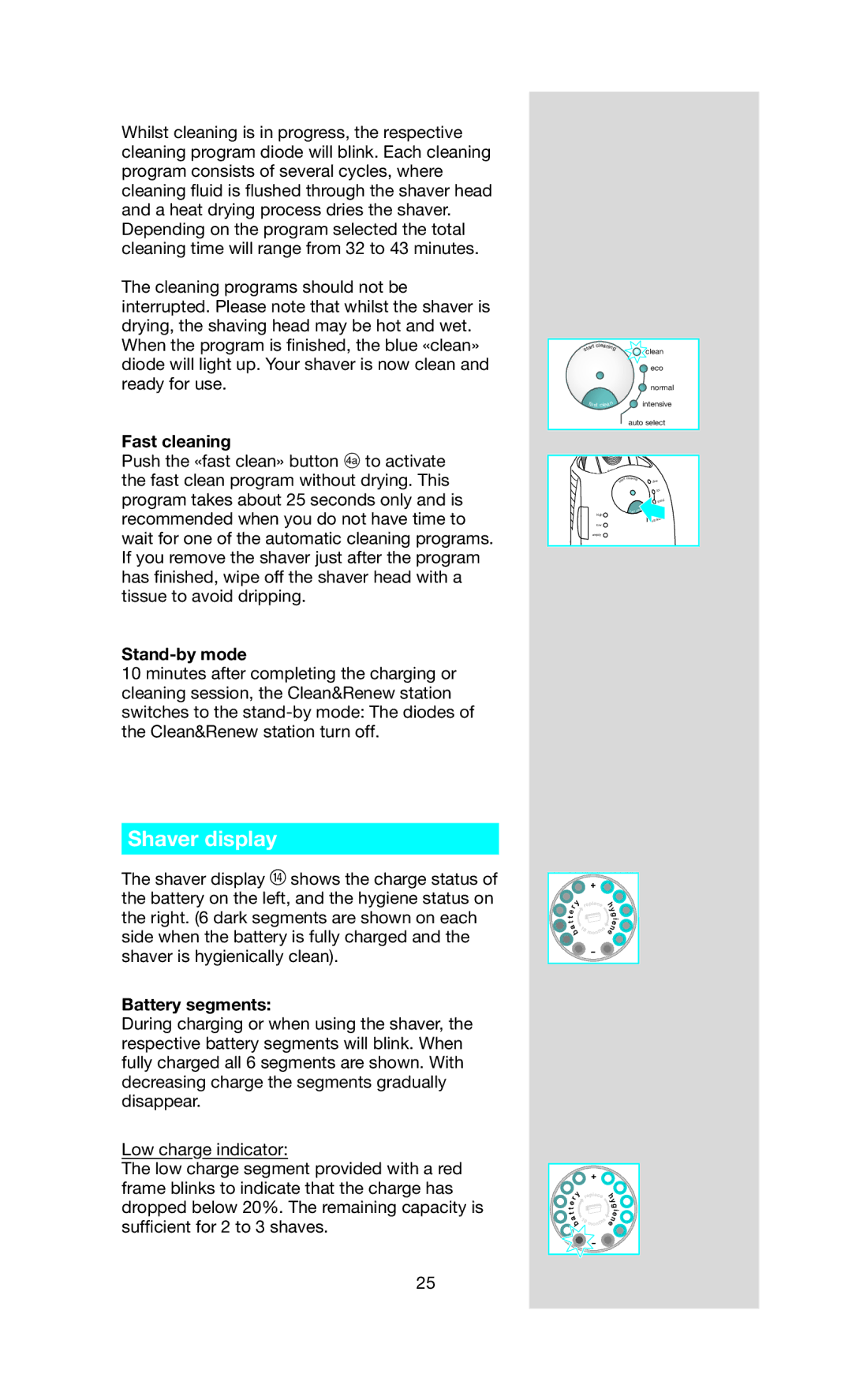 Braun BS 9795 manual Shaver display, Fast cleaning, Stand-by mode, Battery segments 