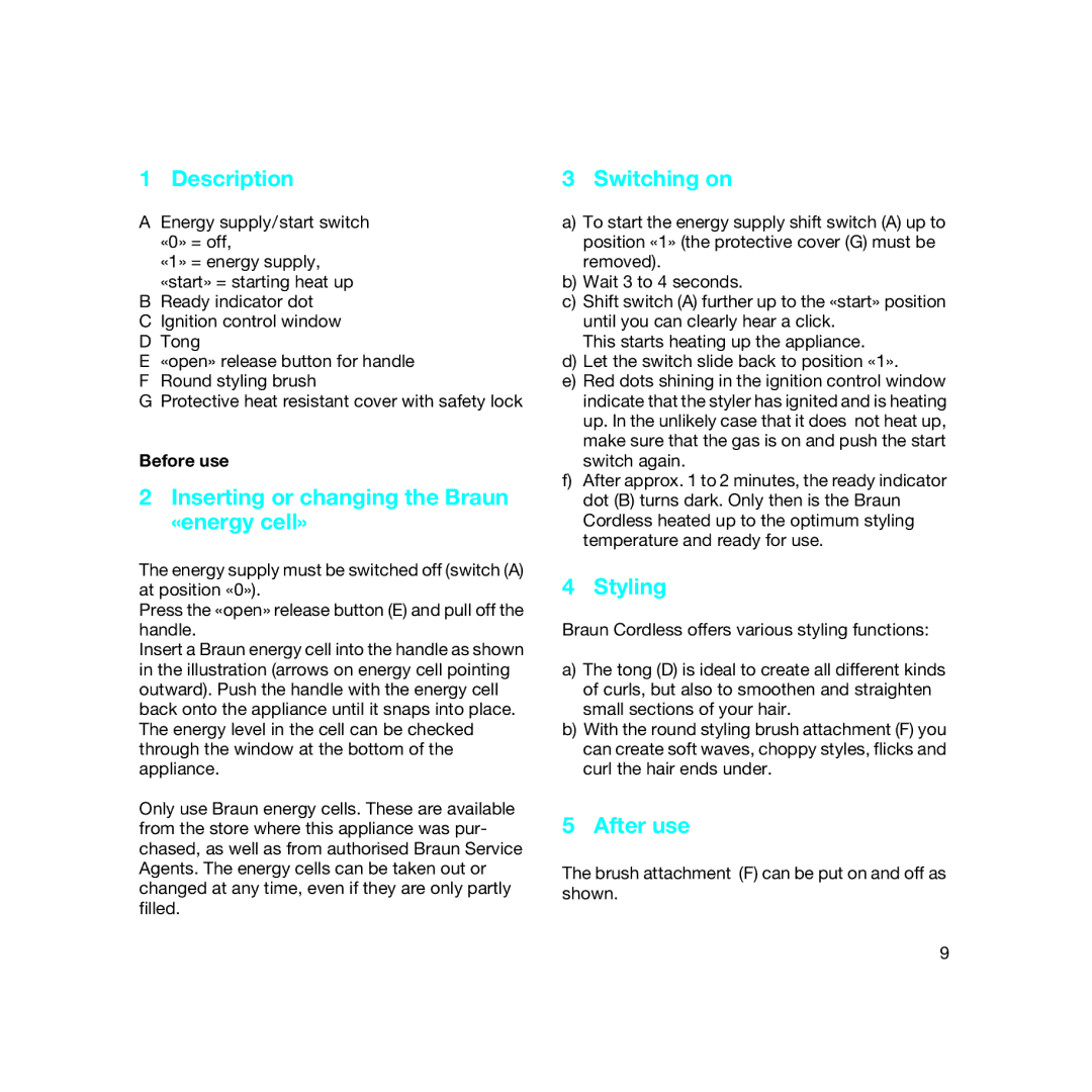 Braun C Club, C 20 manual Description, Inserting or changing the Braun «energy cell», Switching on, After use, Before use 