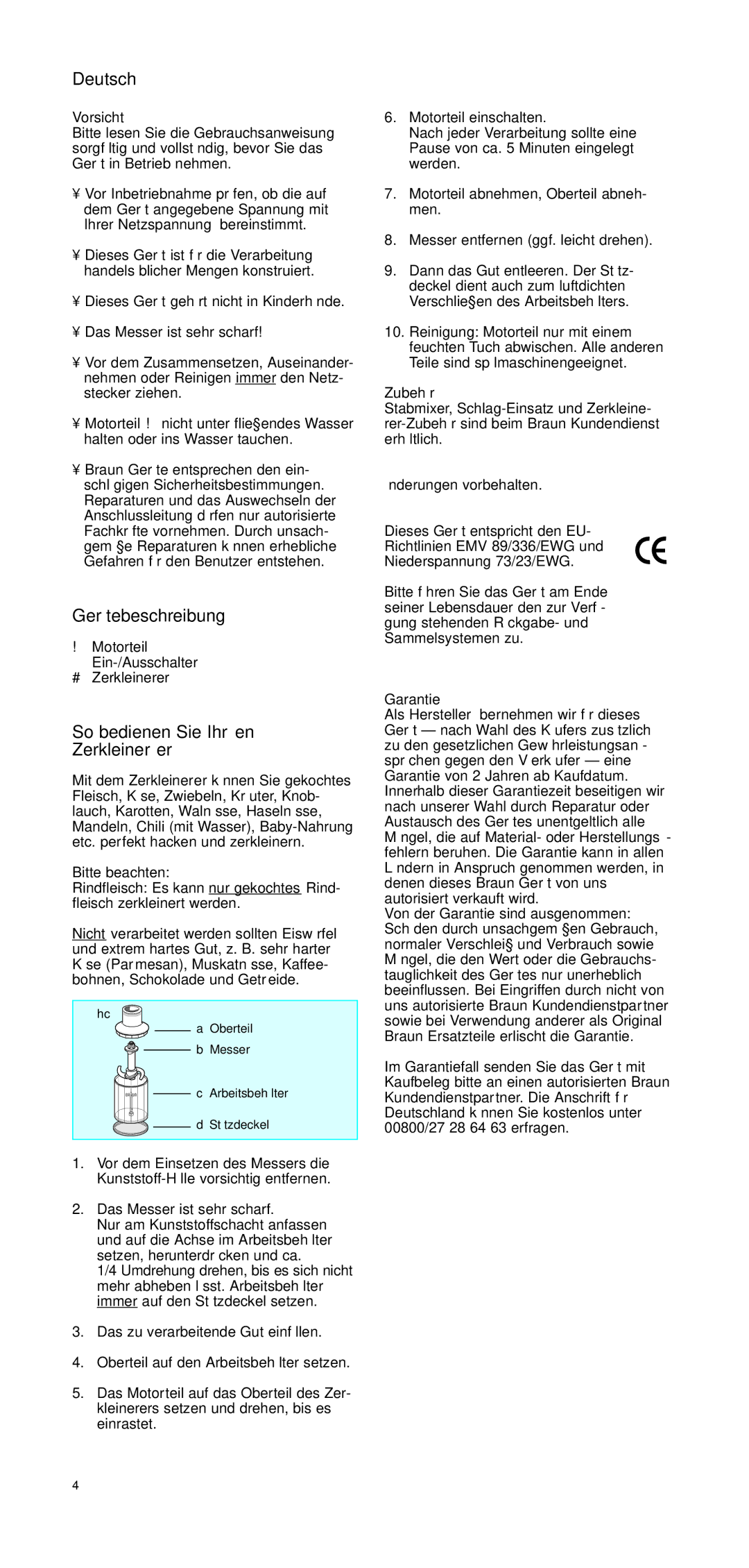 Braun CH 100 manual Deutsch, Gerätebeschreibung, So bedienen Sie Ihren Zerkleinerer 