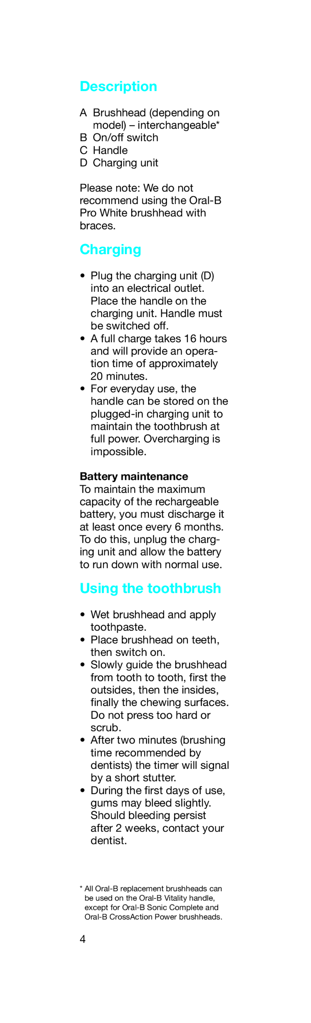 Braun D12513, 3709 manual Description, Charging, Using the toothbrush, Battery maintenance 