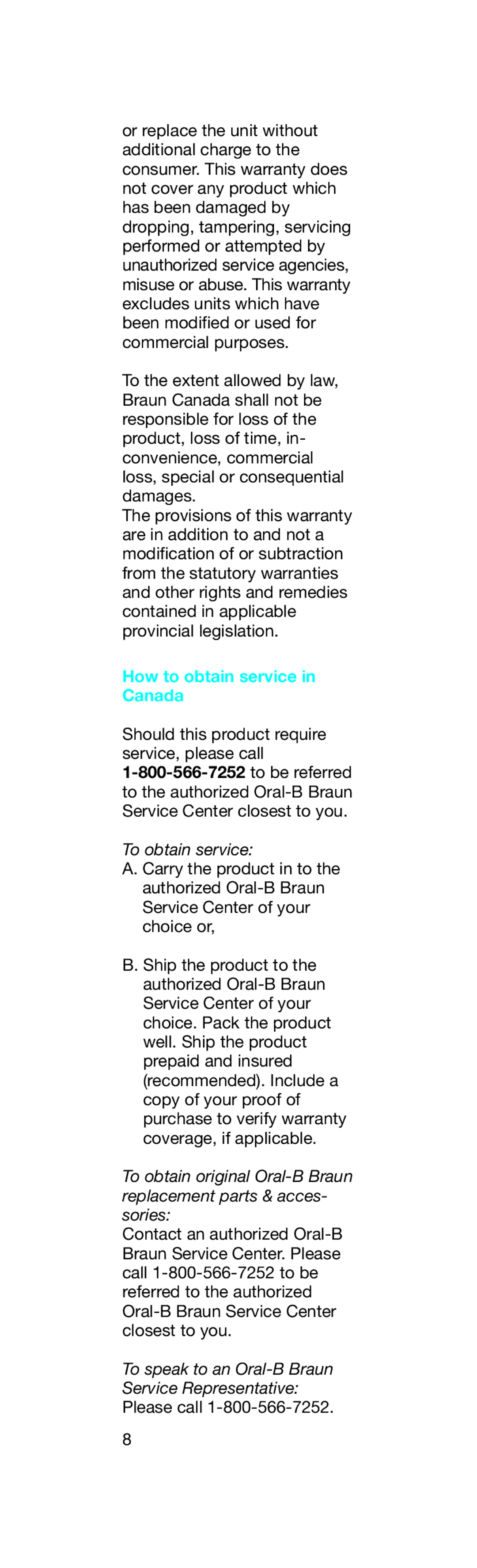 Braun D12513, 3709 manual How to obtain service in Canada 