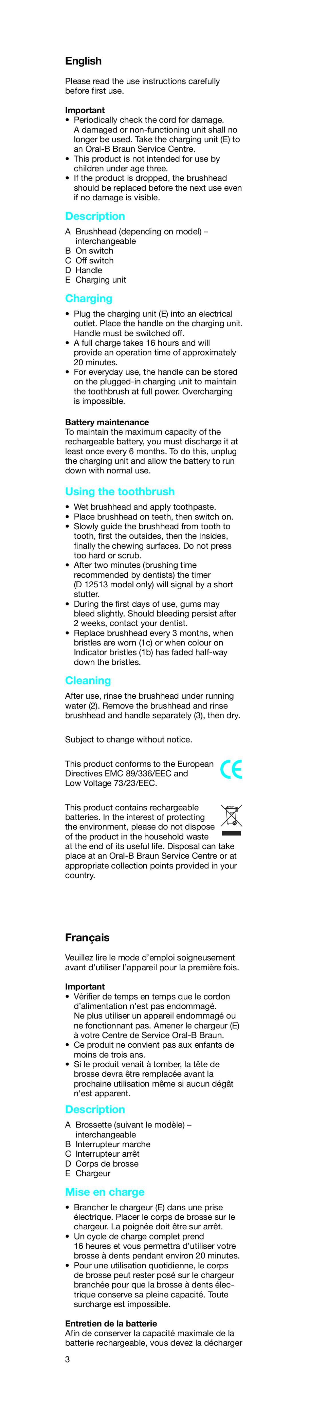 Braun D12523 manual Description, Charging, Using the toothbrush, Cleaning, Mise en charge 