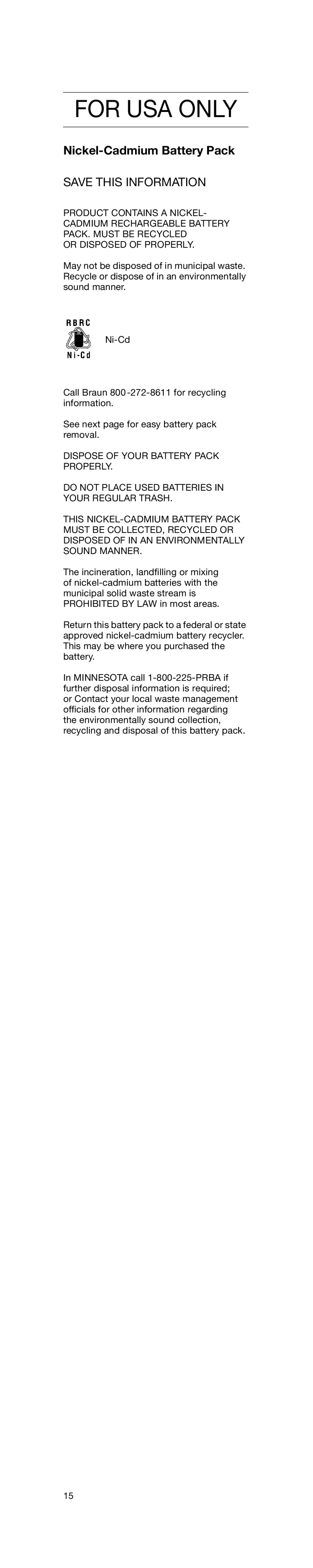 Braun D9535, D9521 manual Nickel-Cadmium Battery Pack, Save this Information 