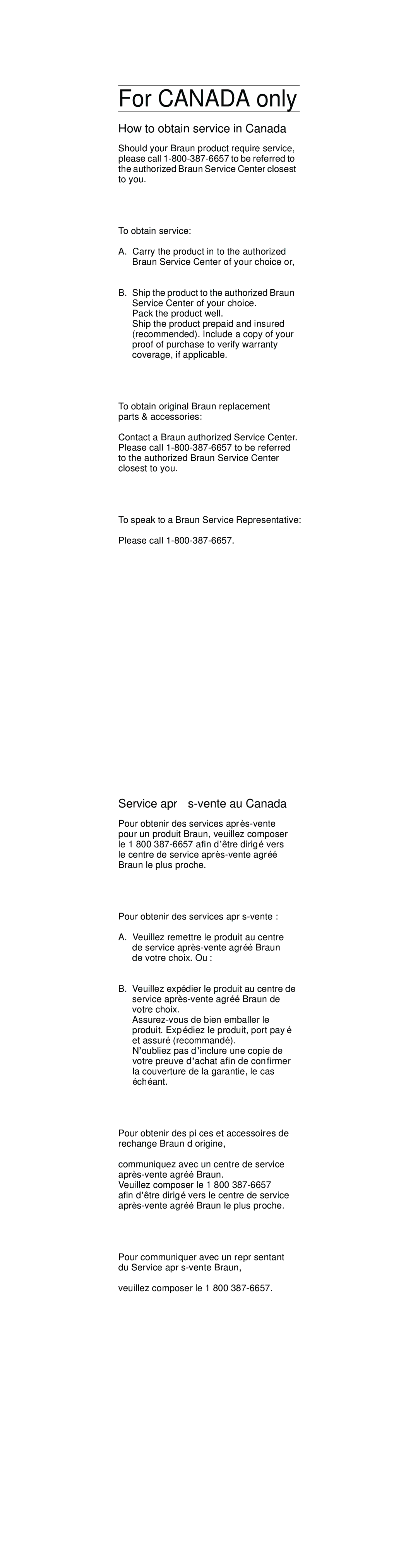 Braun D9525, D9513 manual How to obtain service in Canada, Service après-vente au Canada 