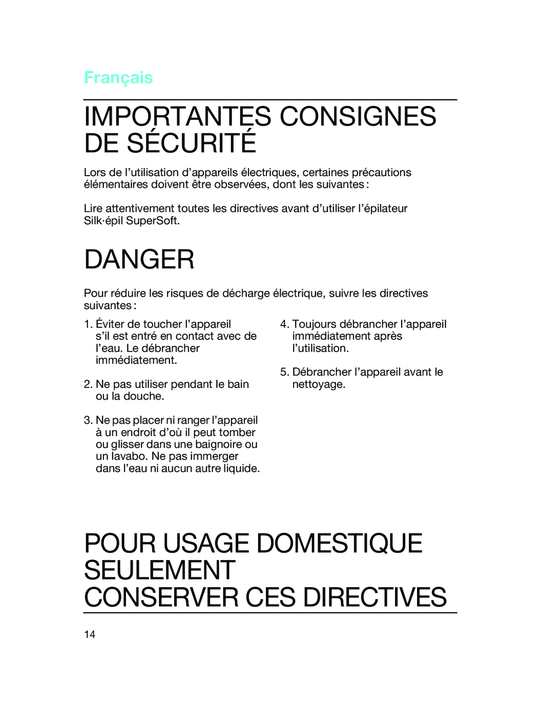 Braun EE 1160, EE 1180, EE 1170 manual Importantes Consignes DE Sécurité, Conserver CES Directives 