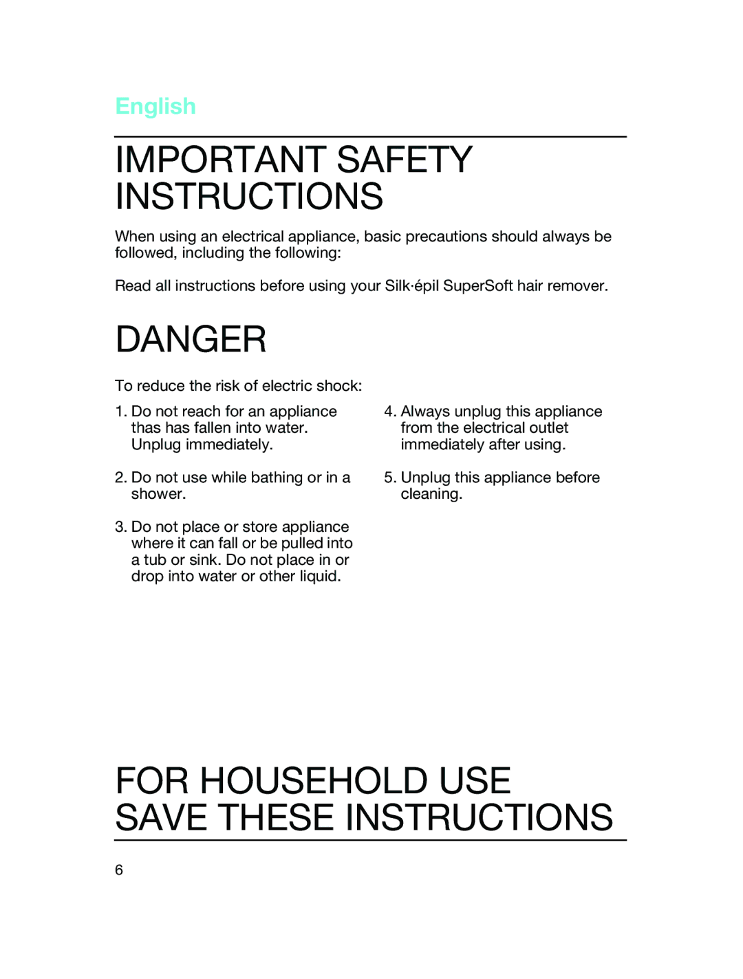 Braun EE 1180, EE 1170, EE 1160 manual Important Safety Instructions, For Household USE Save These Instructions 