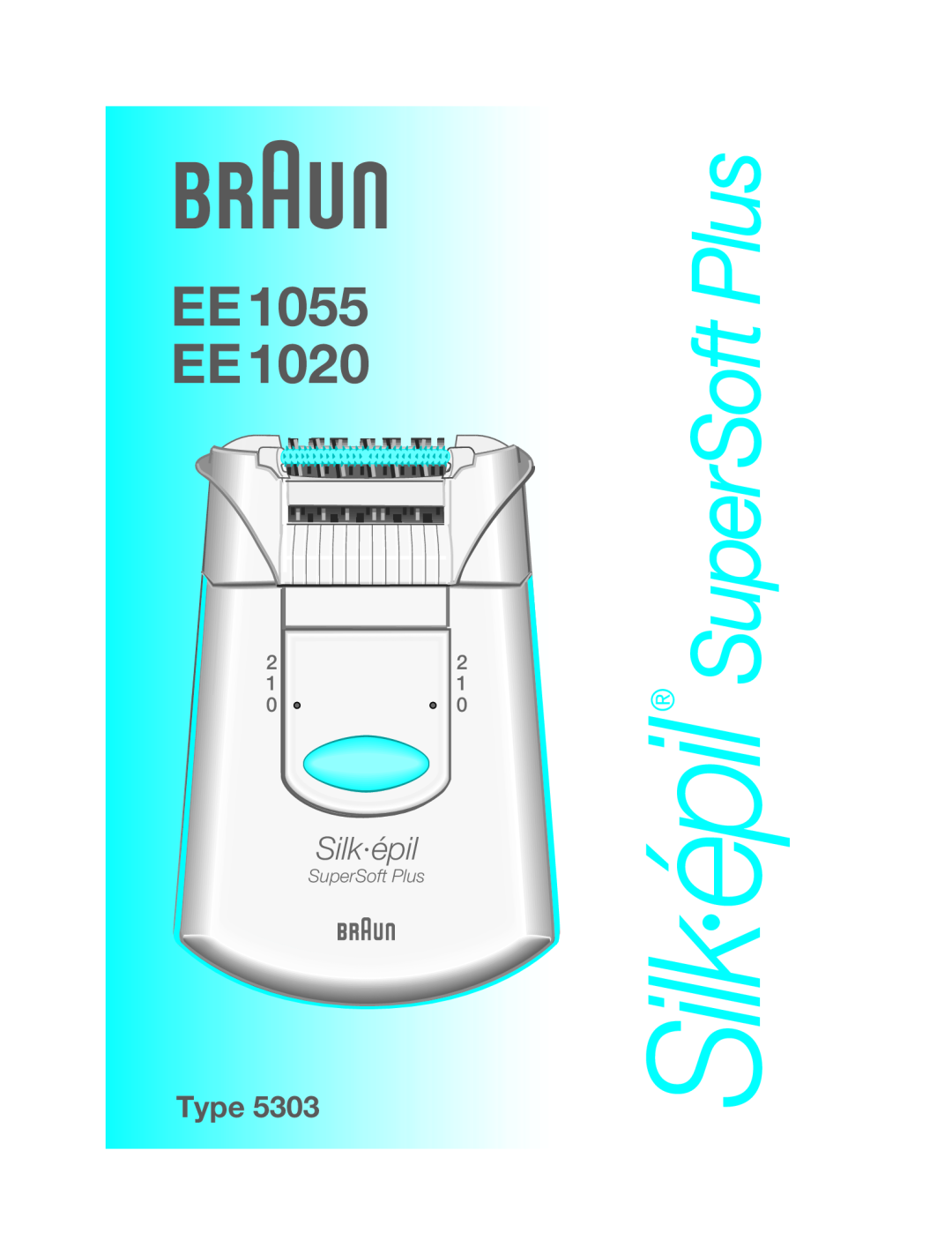 Braun EE1055, EE1020 manual Silk·épil SuperSoft Plus, EE 1055 EE, Type 