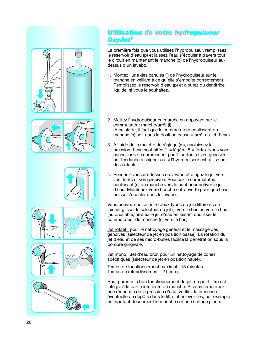 Braun Electric Toothbrush manual Utilisation de votre hydropulseur OxyJet 