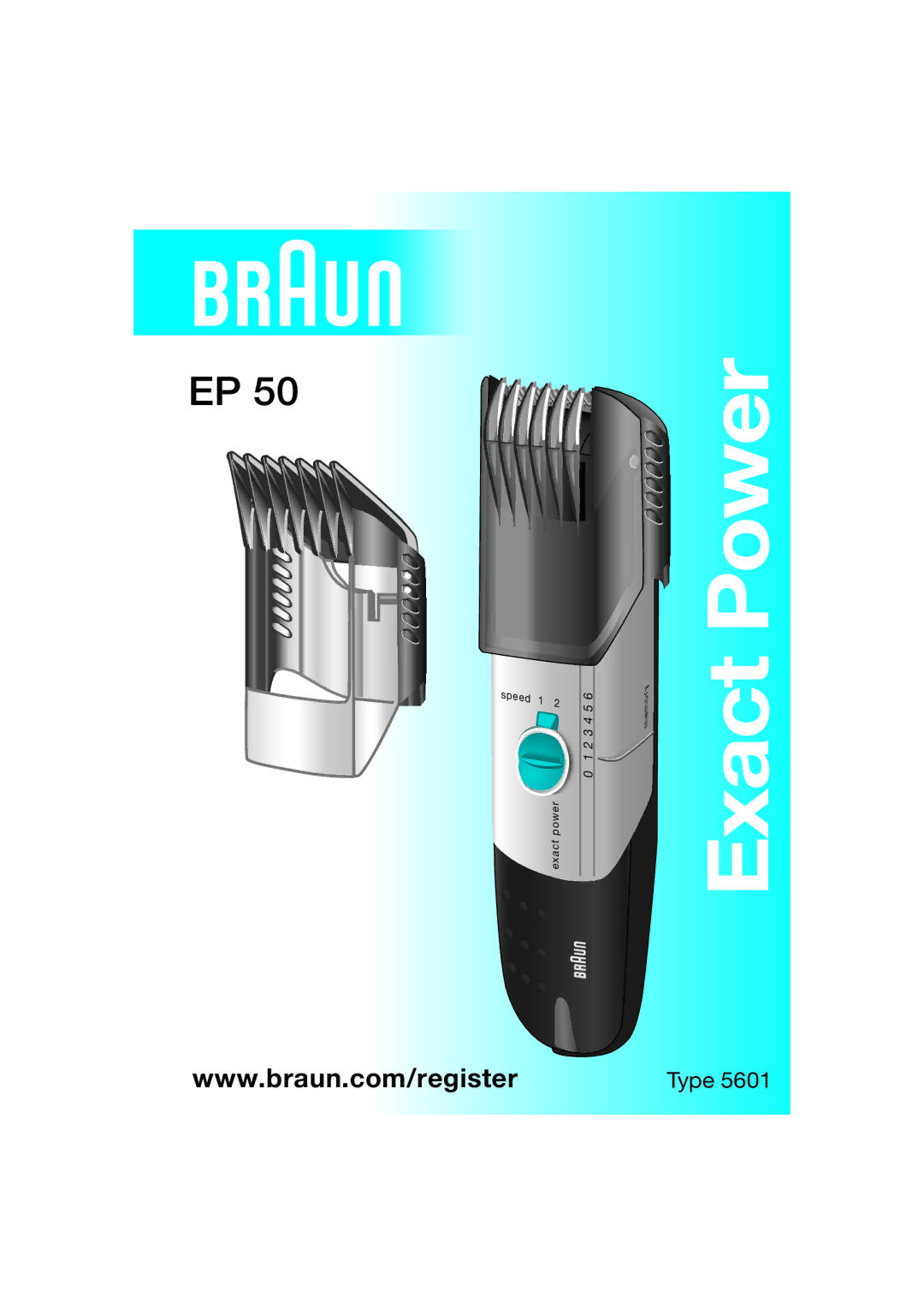 Braun EP 50 manual Exact Power 