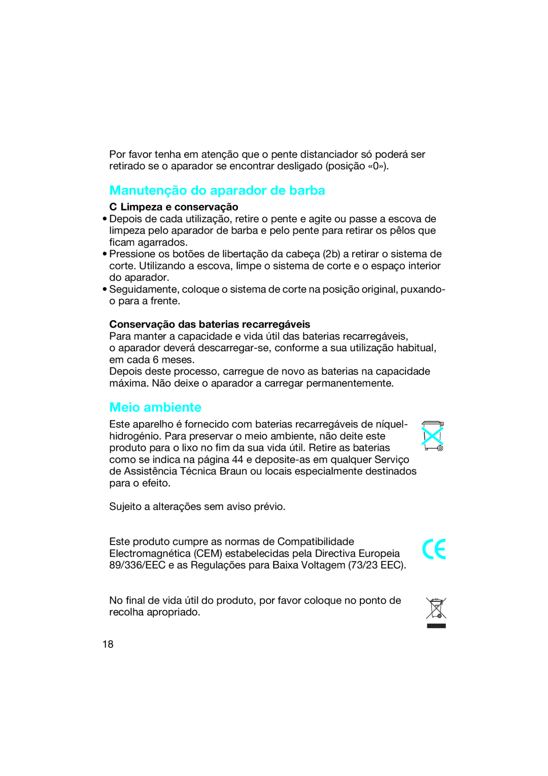 Braun EP 50 Manutenção do aparador de barba, Meio ambiente, Limpeza e conservação, Conservação das baterias recarregáveis 