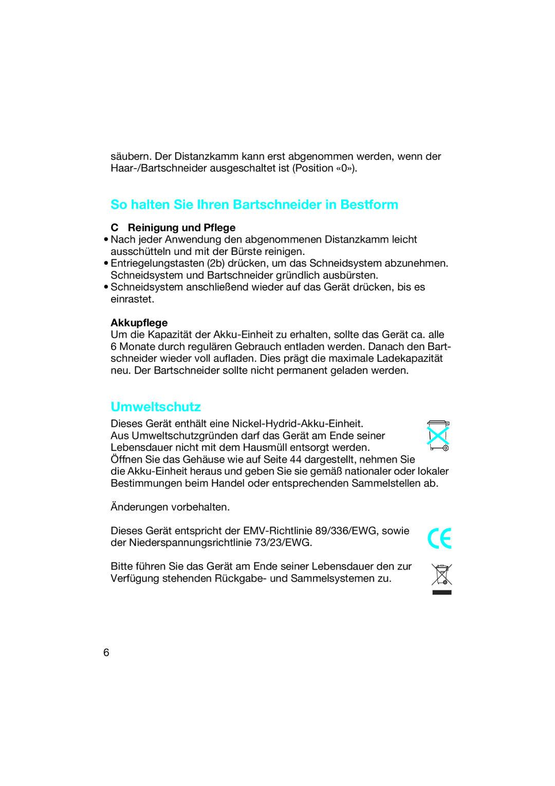 Braun EP 50 manual So halten Sie Ihren Bartschneider in Bestform, Umweltschutz, Reinigung und Pflege, Akkupflege 