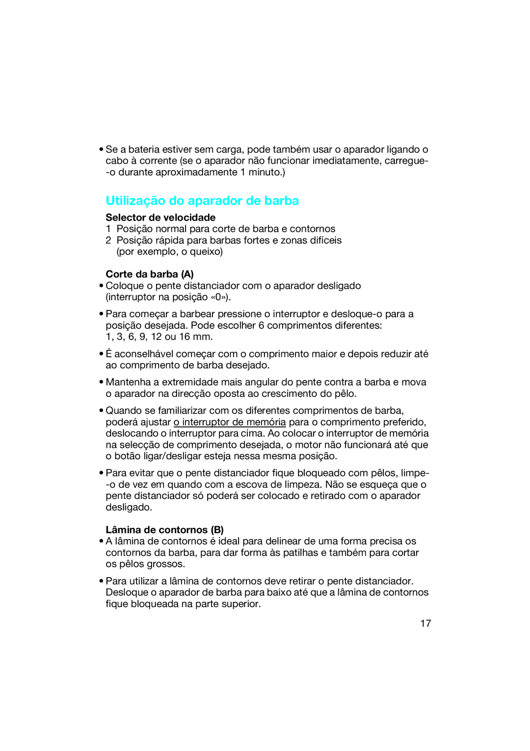 Braun EP 80 manual Utilização do aparador de barba, Selector de velocidade, Corte da barba a, Lâmina de contornos B 