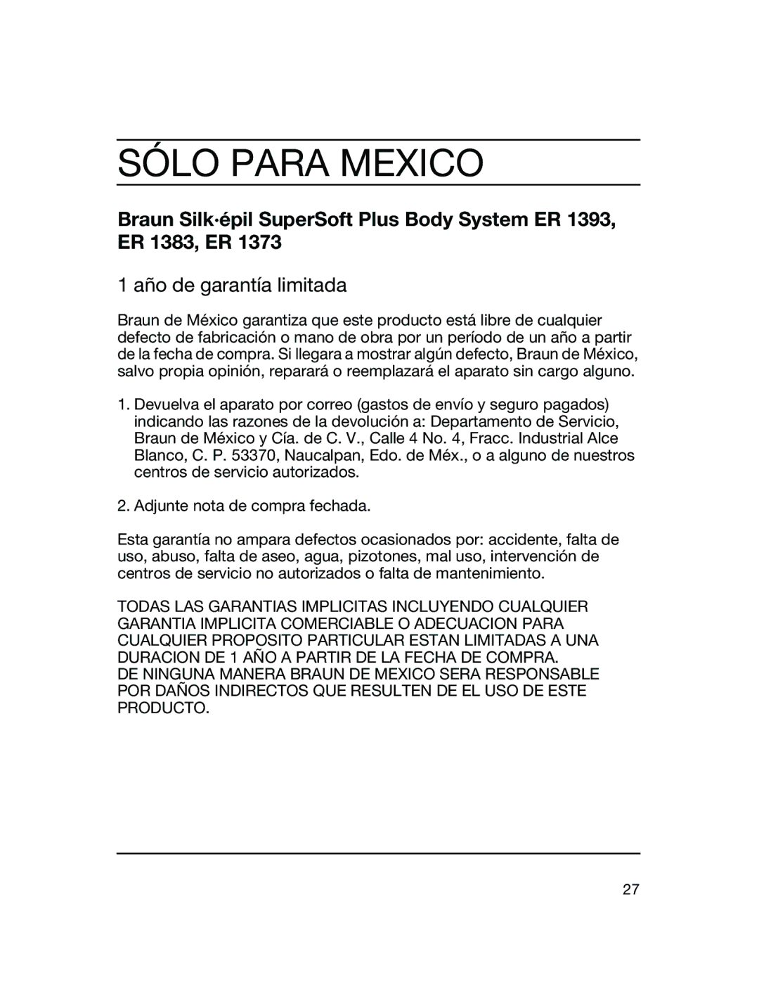 Braun ER 1393, ER 1373, ER 1383 manual Sólo Para Mexico, Año de garantía limitada 