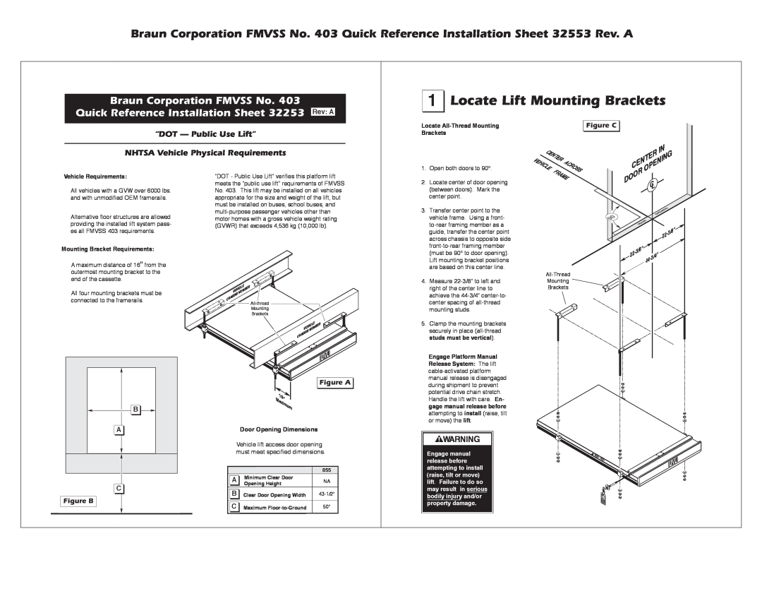 Braun Braun Corporation FMVSS No. 403, FMVSS NO. 403 dimensions Locate Lift Mounting Brackets, Figure C, Figure B 