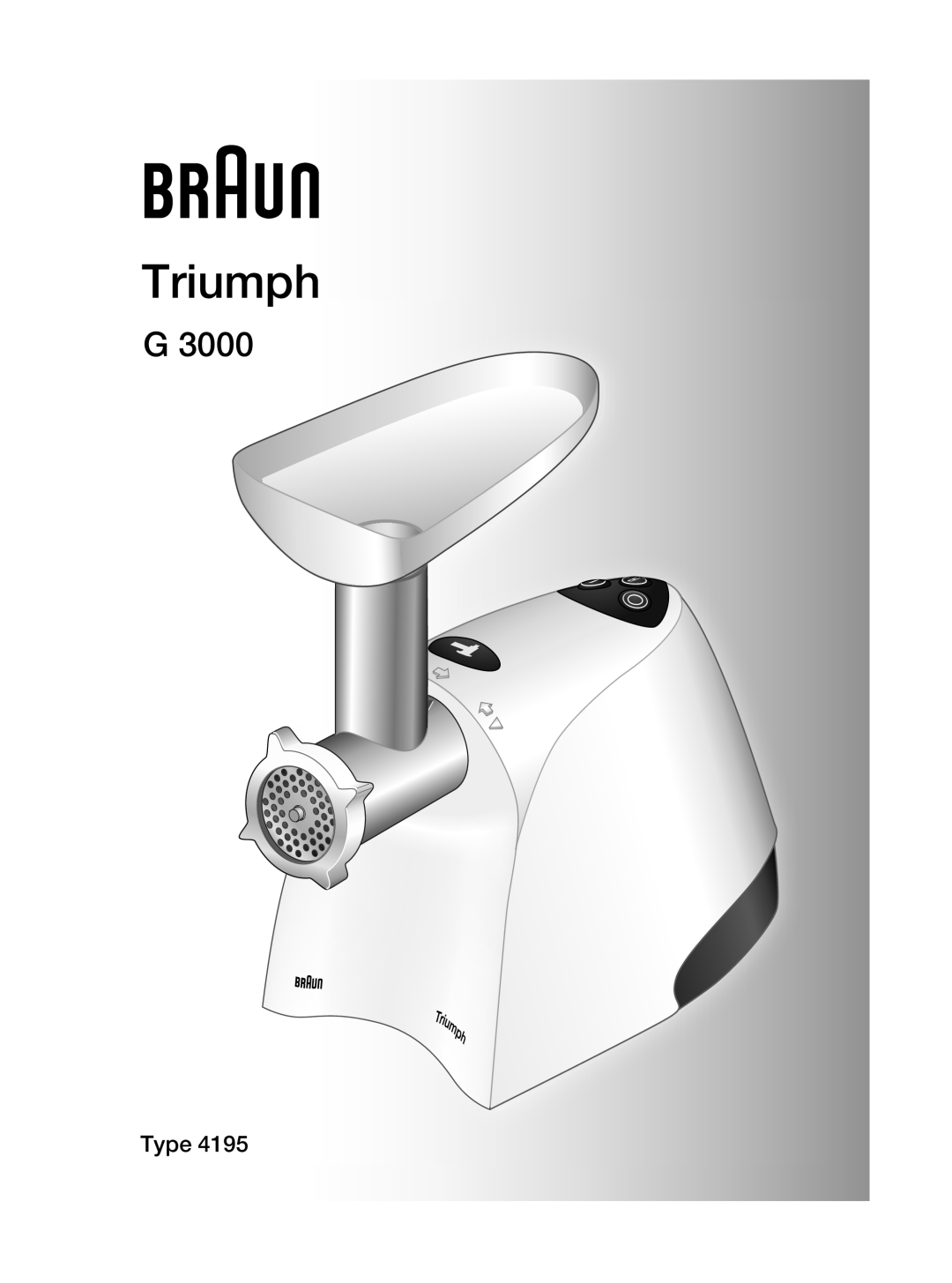 Braun G 3000 manual Type, Triumph 
