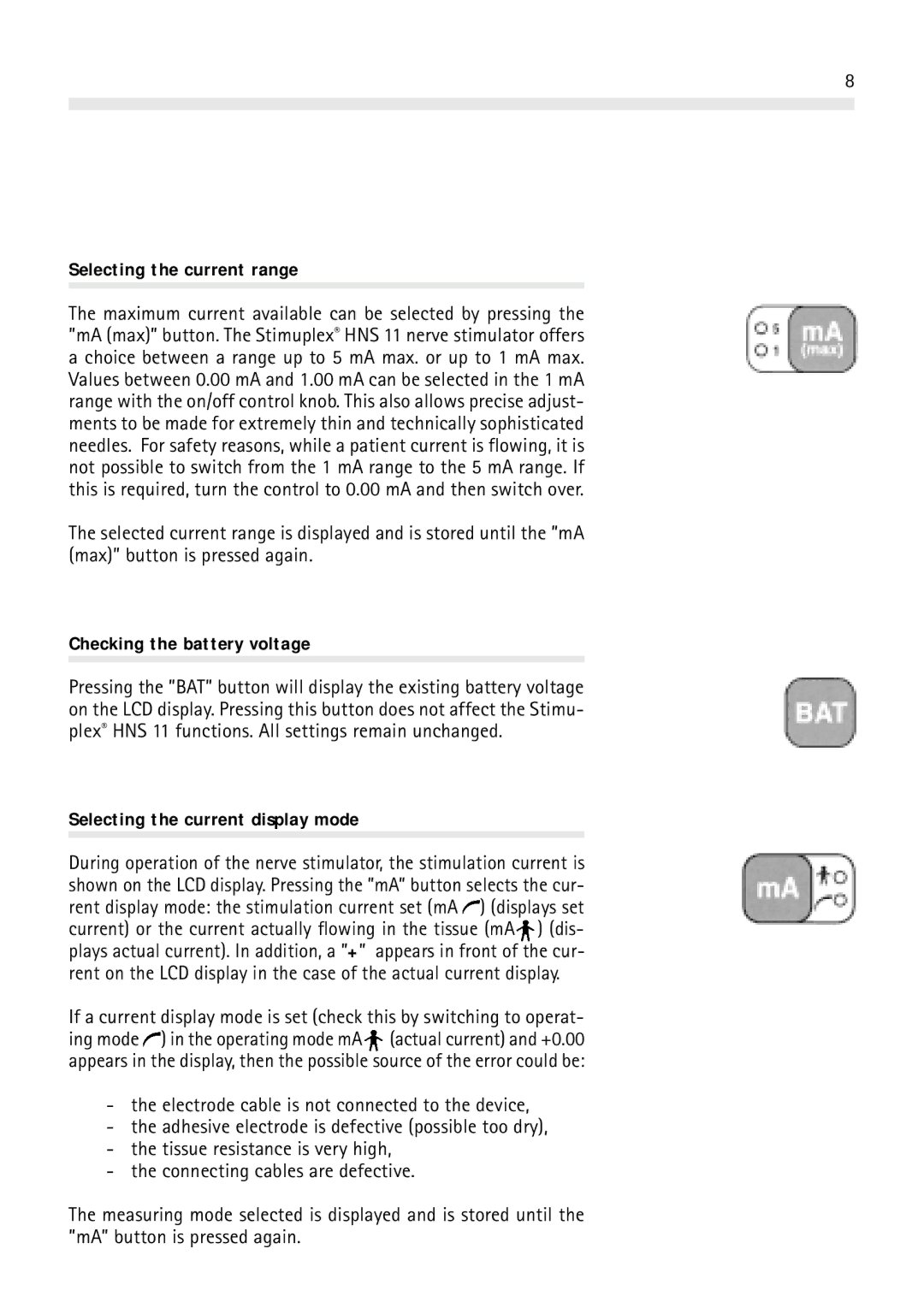 Braun HNS 11 user manual Selecting the current range, Checking the battery voltage, Selecting the current display mode 