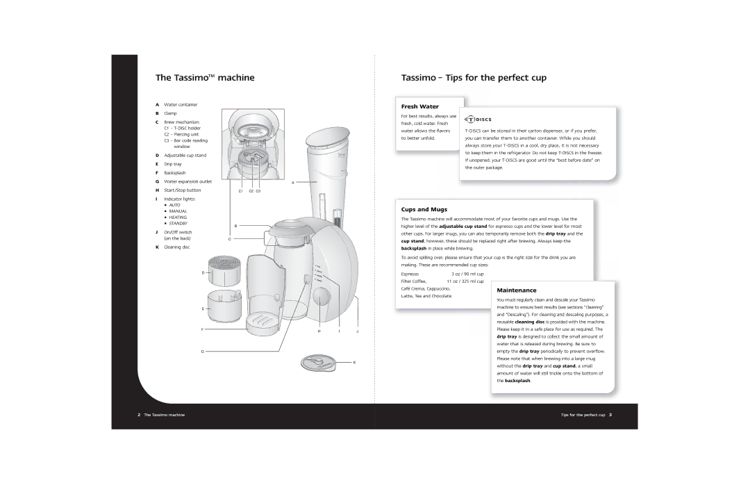 Braun Hot Beverage Machine manual Tassimo machine Tassimo Tips for the perfect cup, Fresh Water, Cups and Mugs, Maintenance 