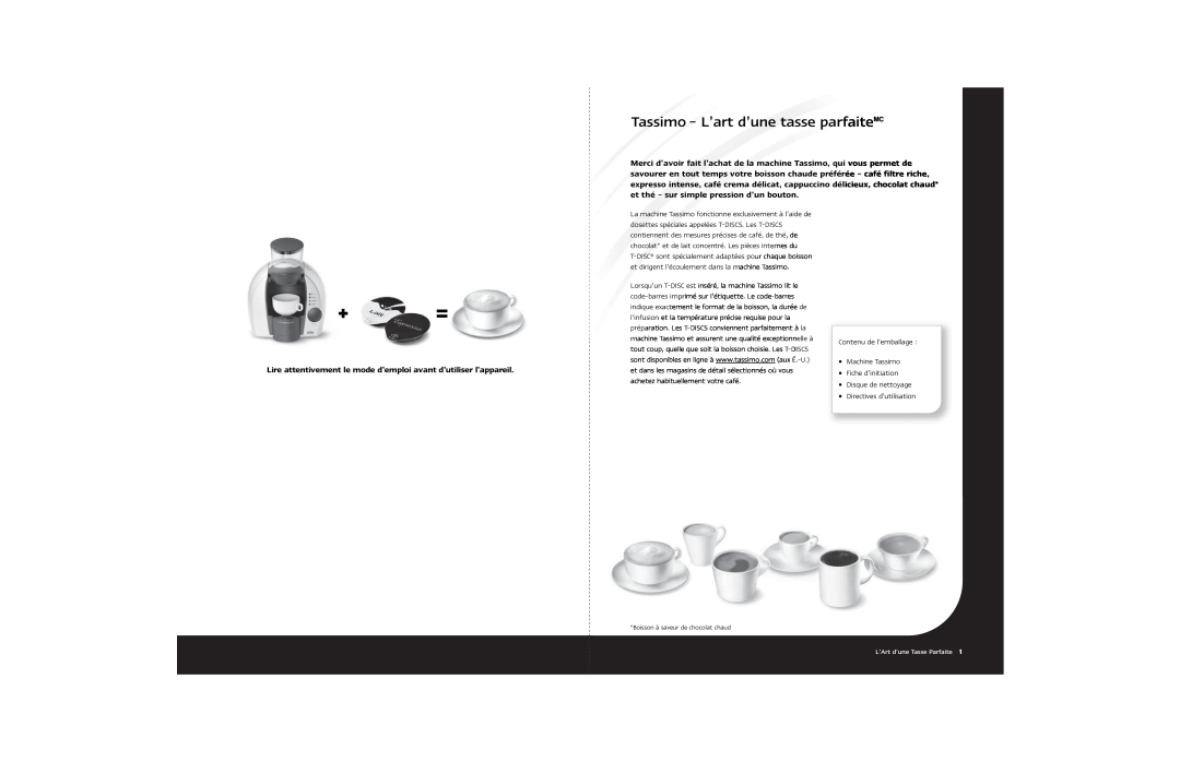 Braun Hot Beverage Machine manual Tassimo – L’art d’une tasse parfaiteMC, Contenu de l’emballage •Machine Tassimo 
