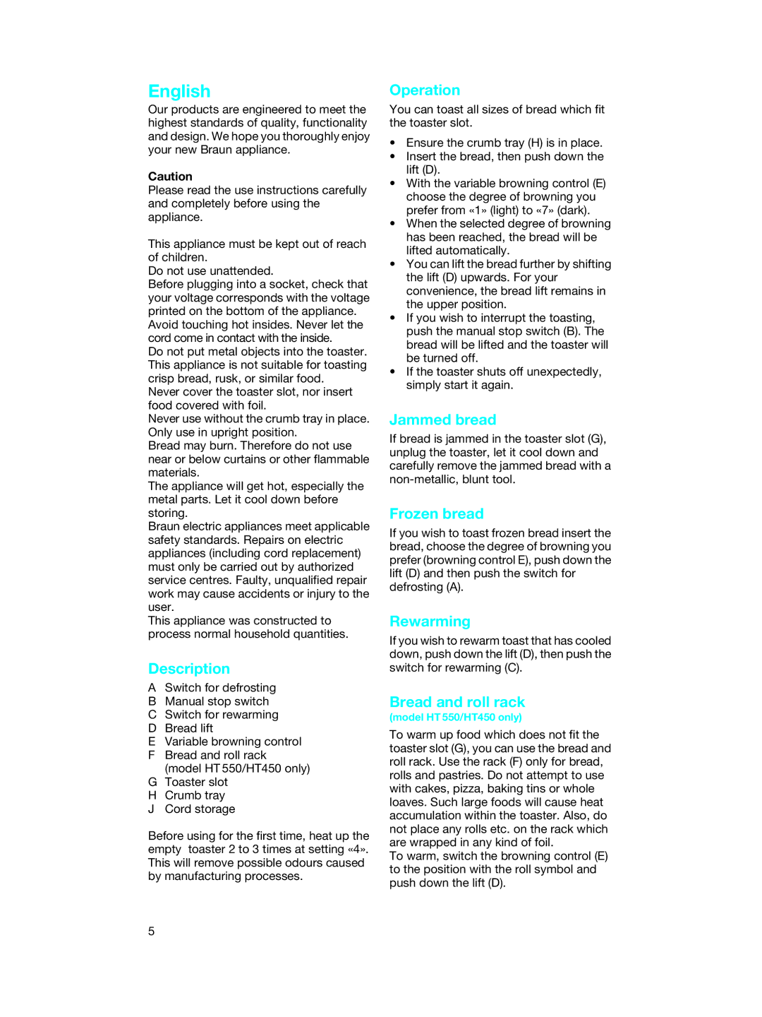 Braun HT500, HT450, HT400, HT550 manual Description, Operation, Jammed bread, Frozen bread, Rewarming, Bread and roll rack 